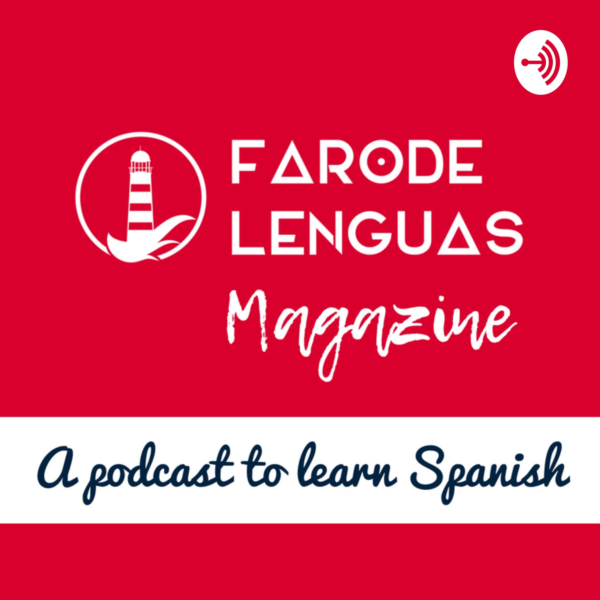 Faro de Lenguas Magazine - Podcasts