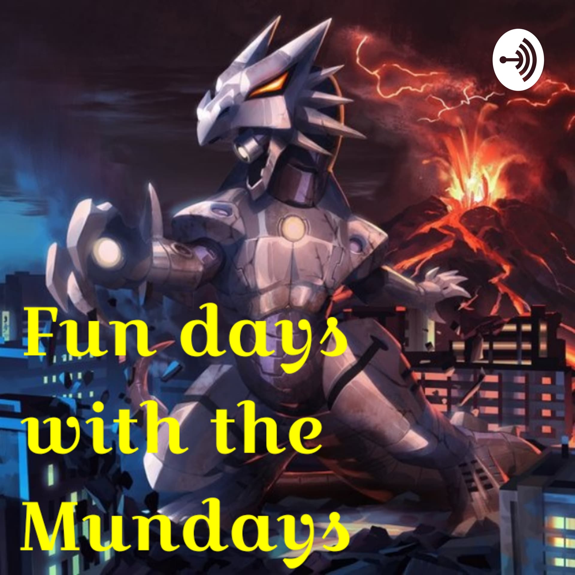 Fun days with the Mundays - Podcasts