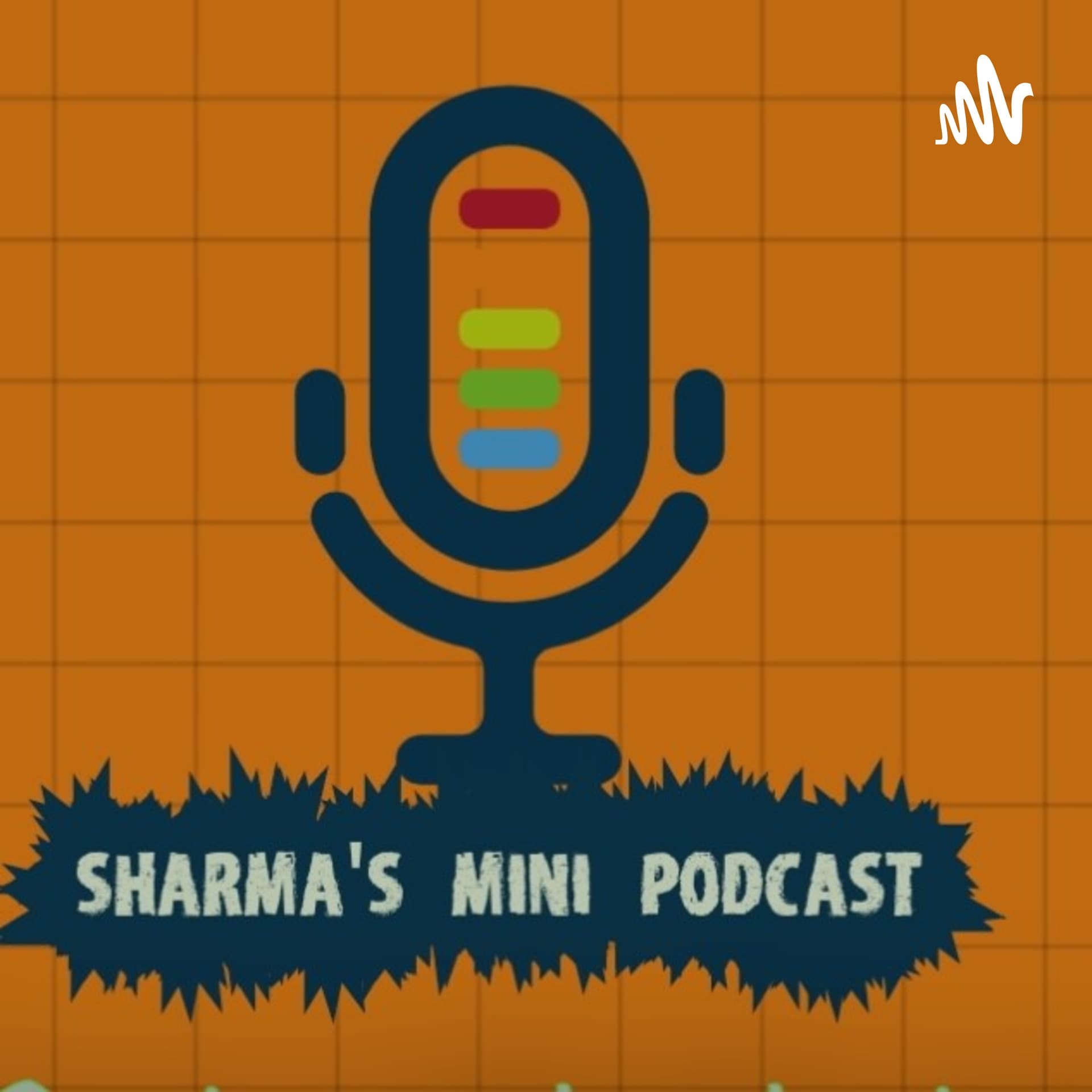 Sharma's Mini Podcasts - Podcasts