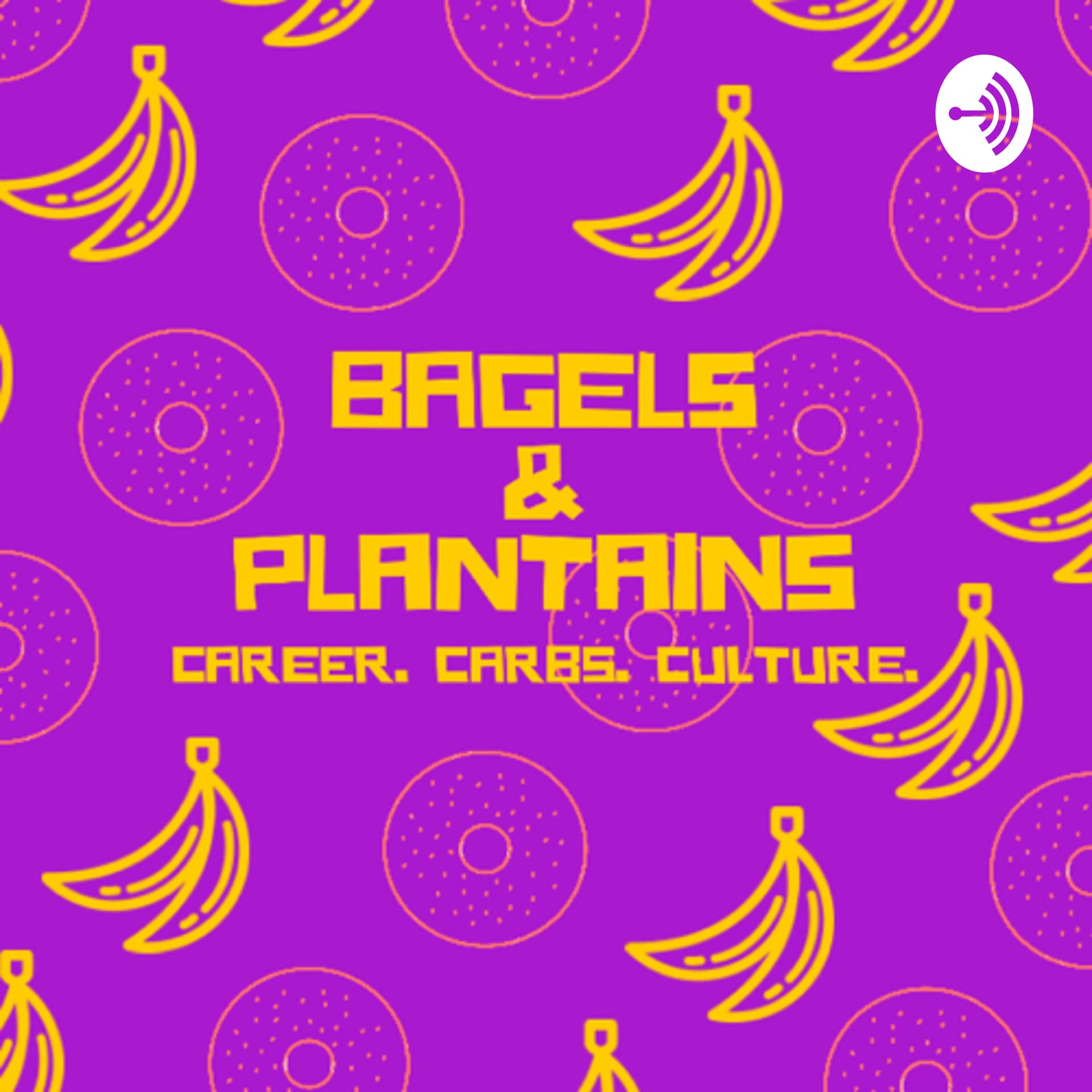 Bagels and Plantains - Podcasts