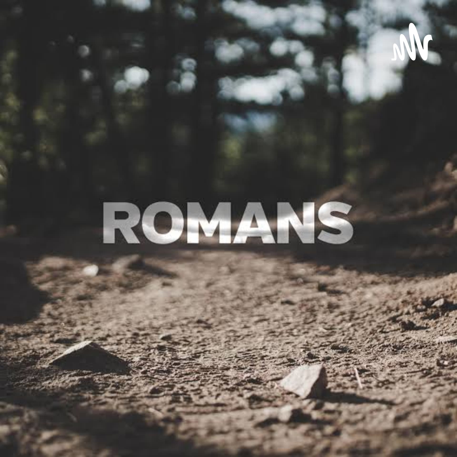 Romans Missional Inductive Bible Study - Podcasts