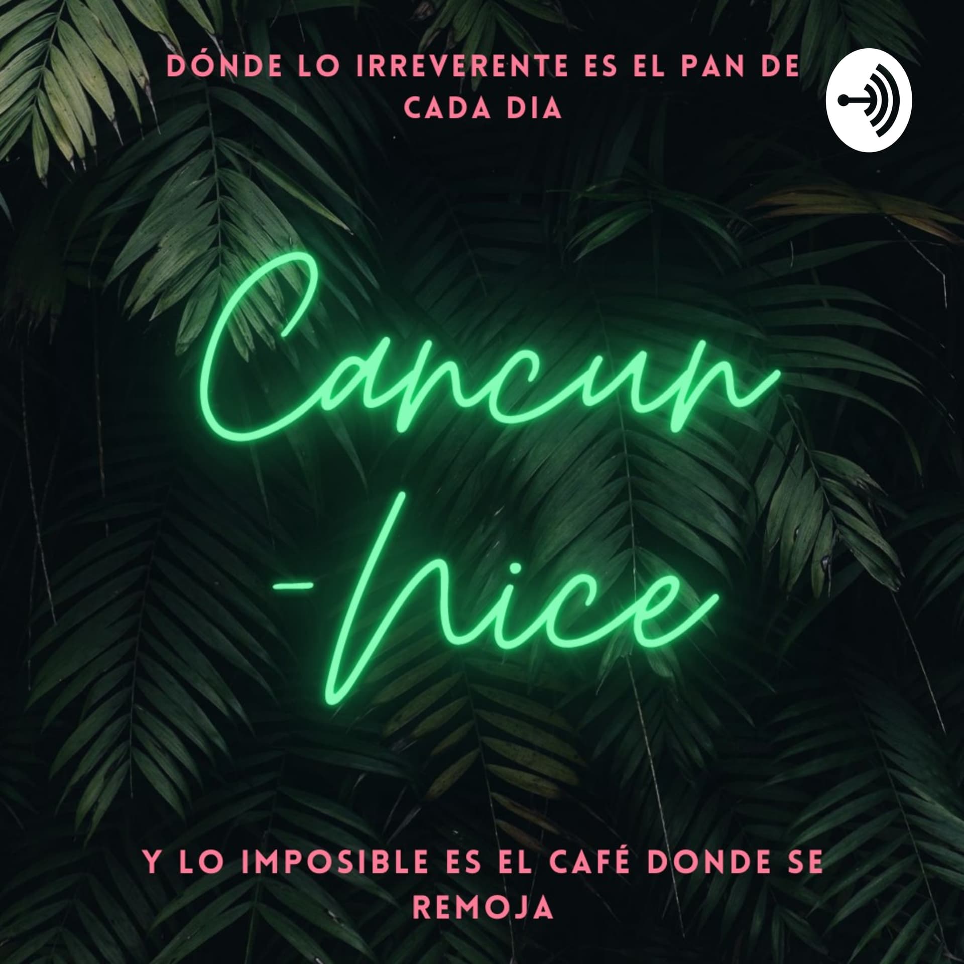 Cancún-Nice - Podcasts