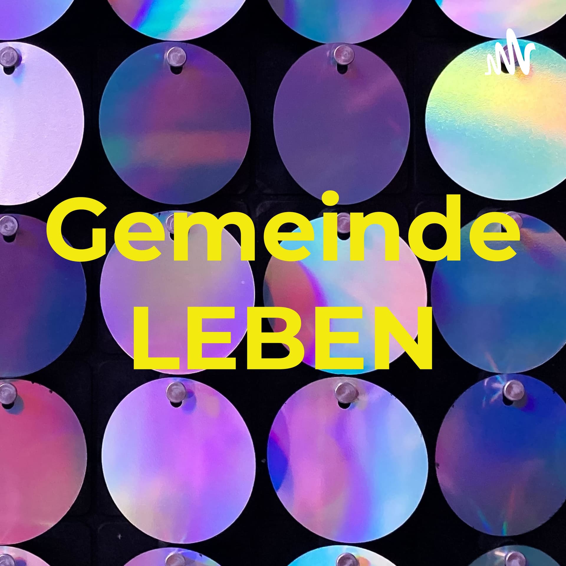 Gemeinde LEBEN - Podcasts