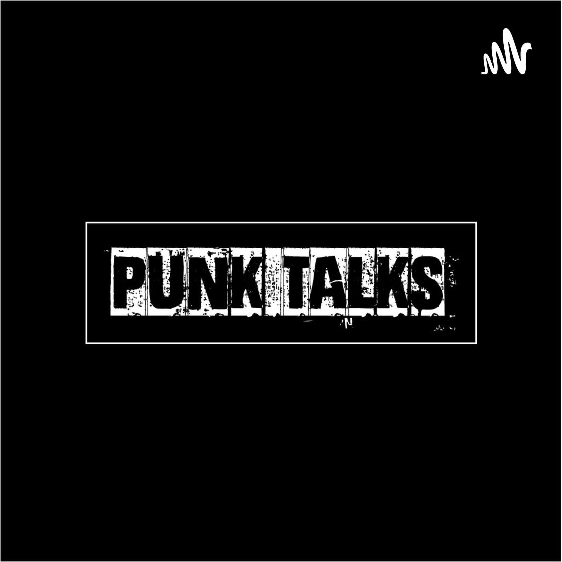 Punk Talks - Podcasts