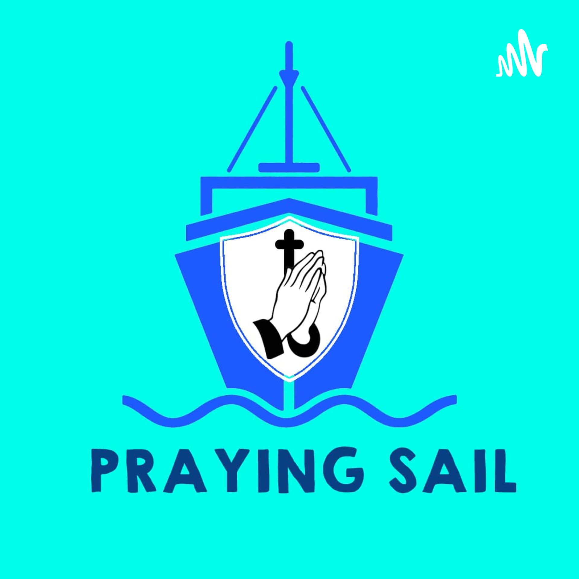 PrayingSailProject - Podcasts