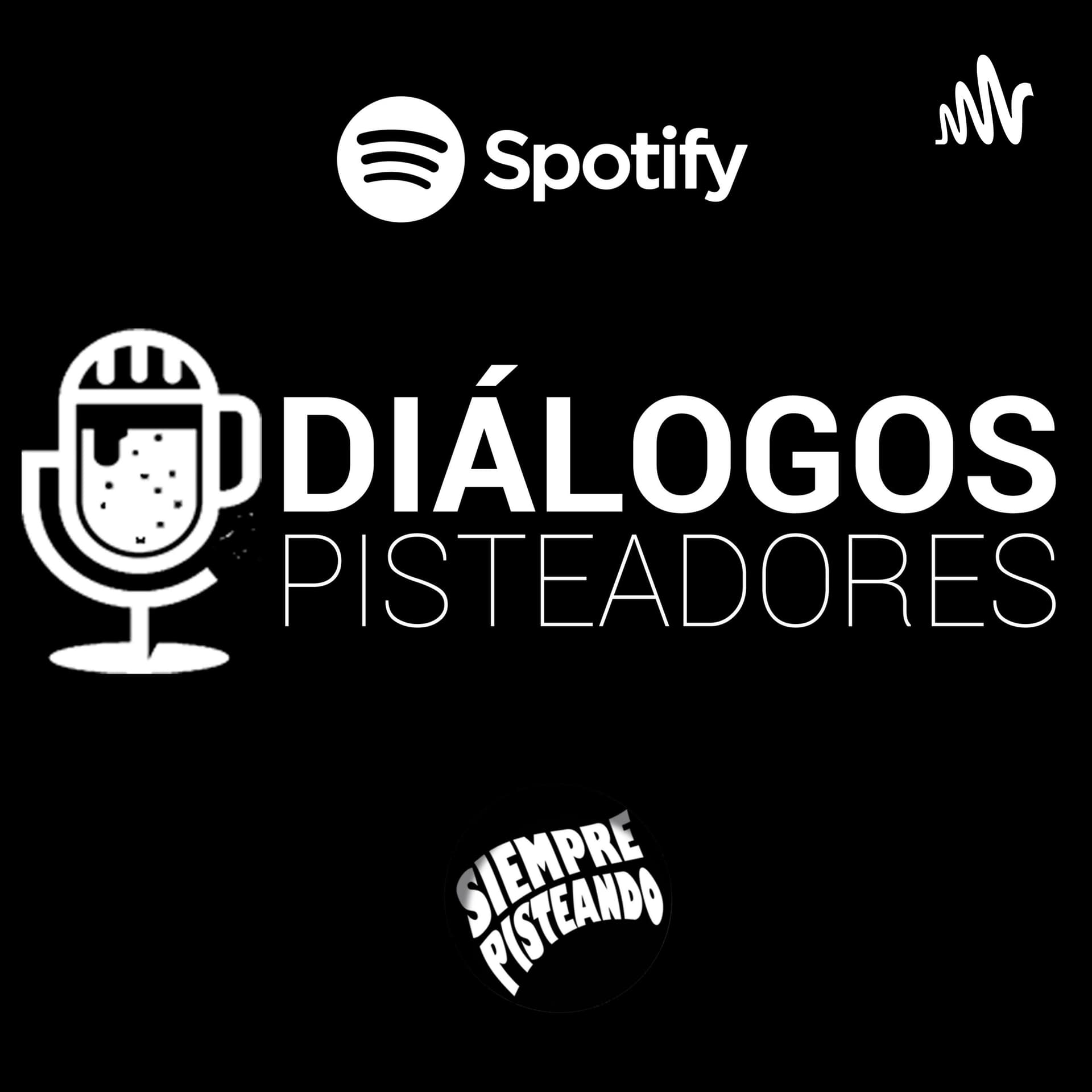 Diálogos Pisteadores - Podcasts