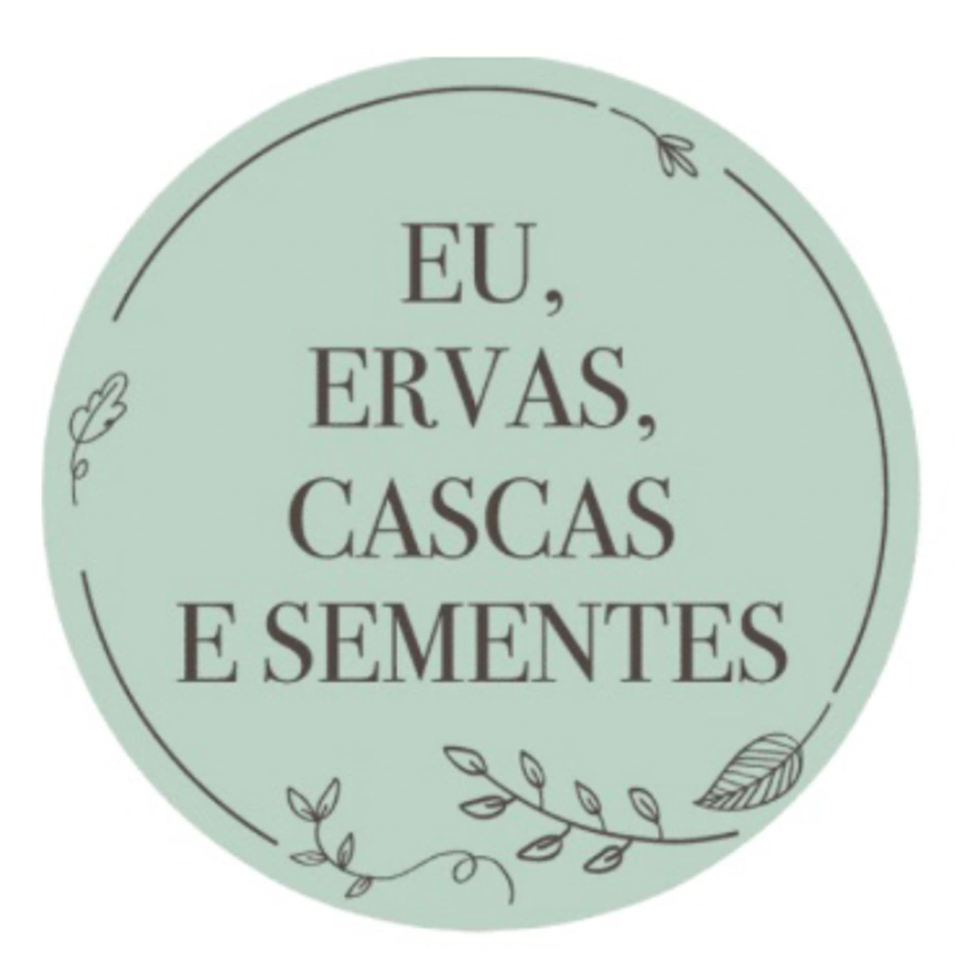Eu Ervas Cascas e Sementes Podcast - Podcasts