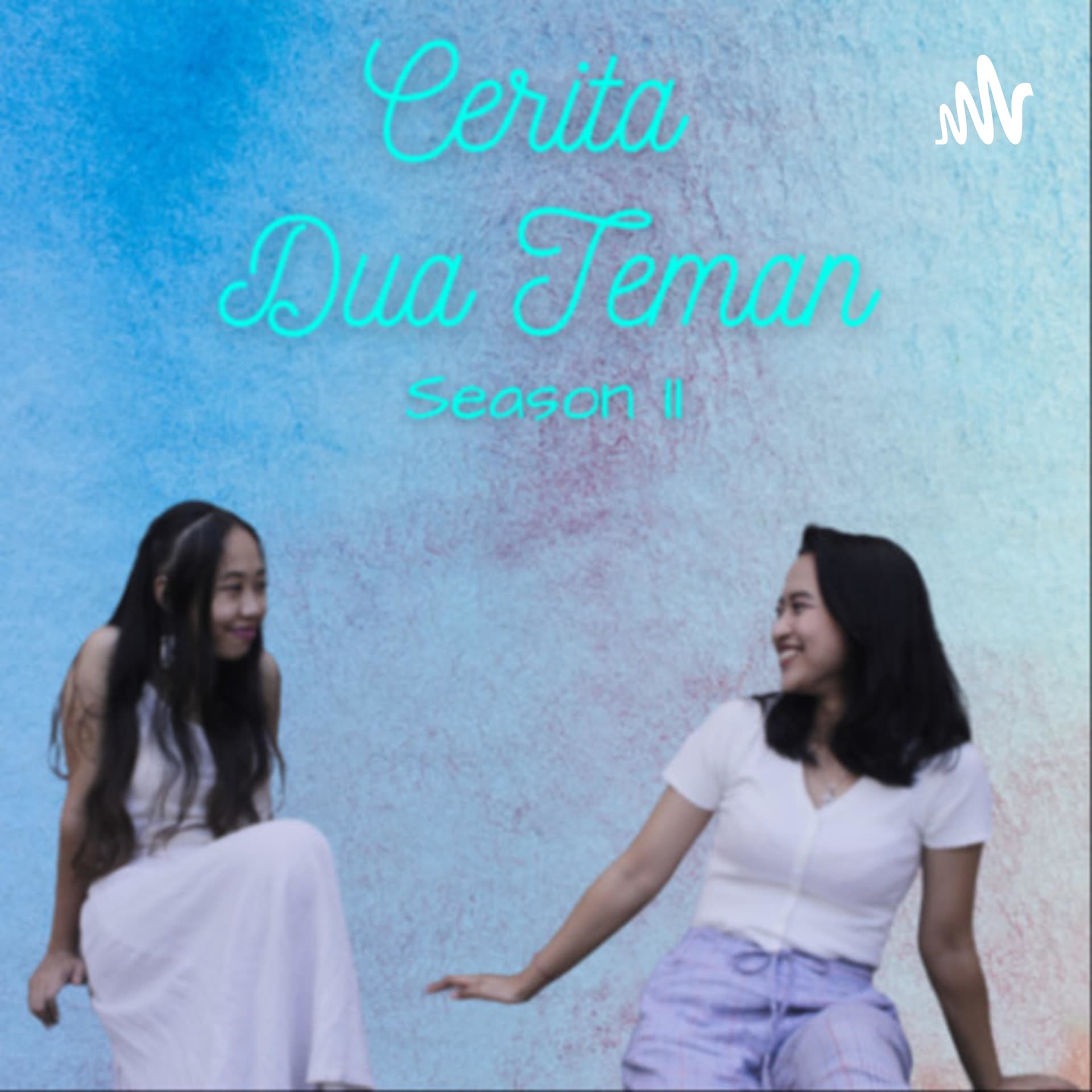 Cerita 2 Teman by CryZ - Podcasts