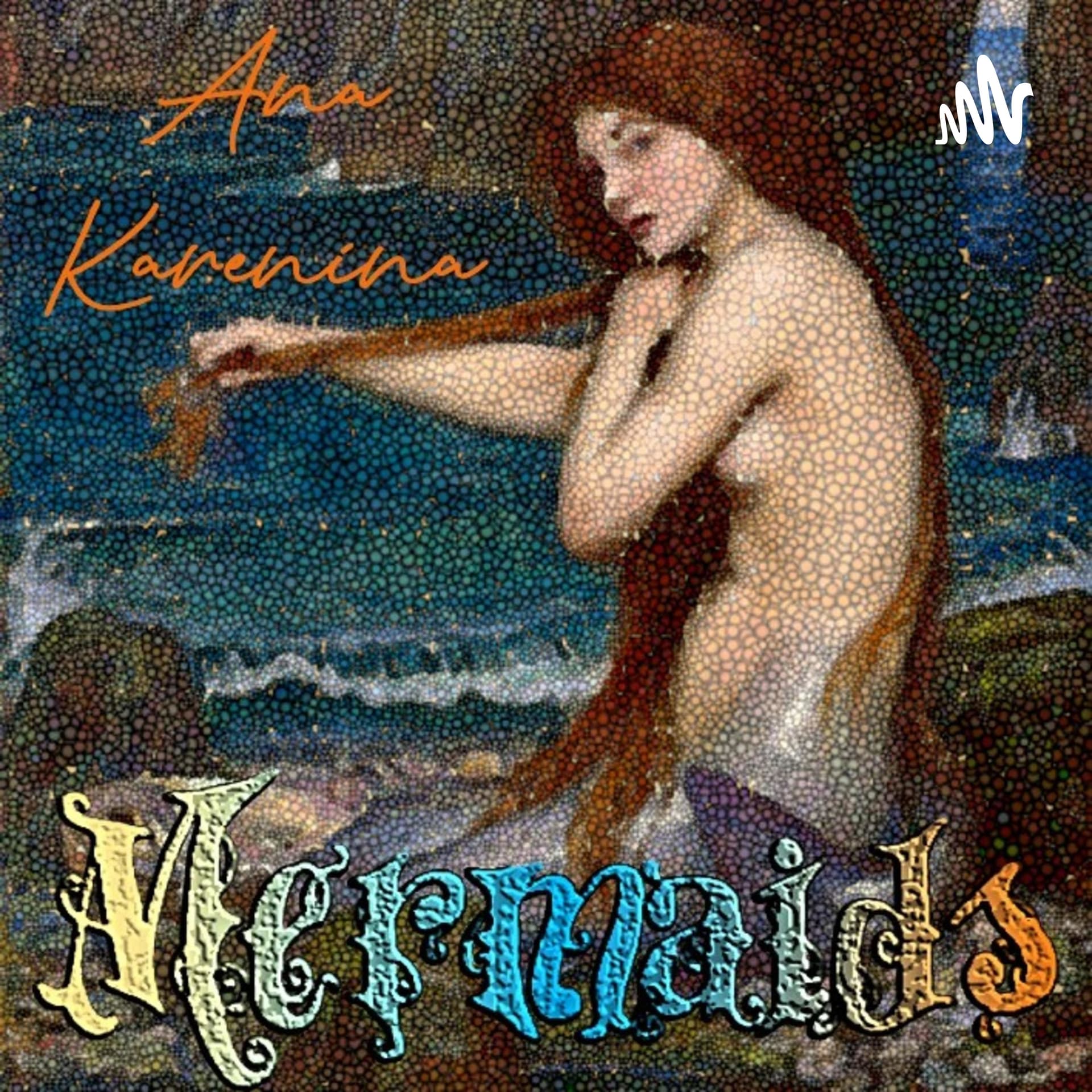 Mermaids - Podcasts
