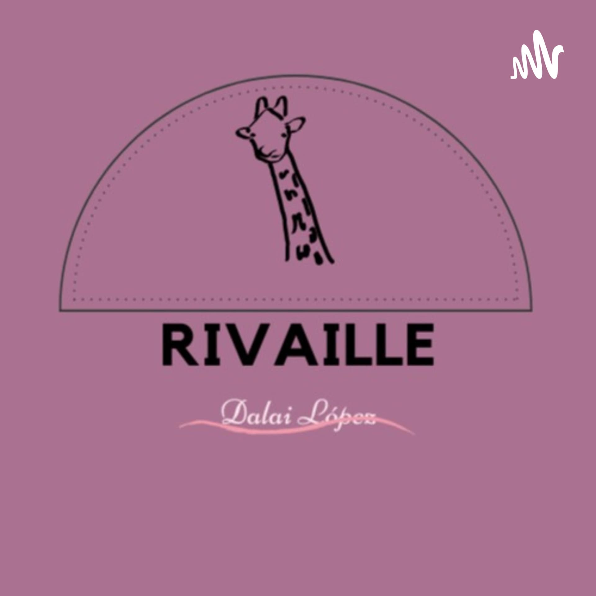 Rivaille - Podcasts