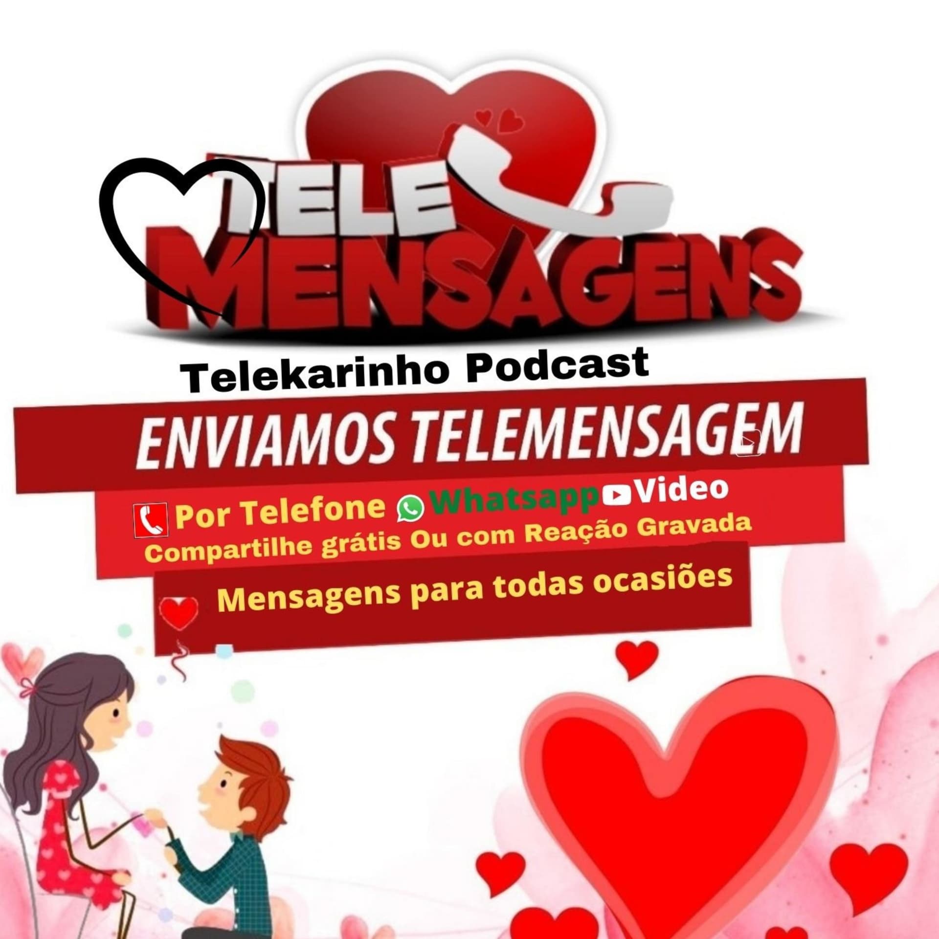 Mensagens - Telemensagem - Telemensagens - Telekarinho -TK PRODUΓΓES - Podcasts - Podcasts