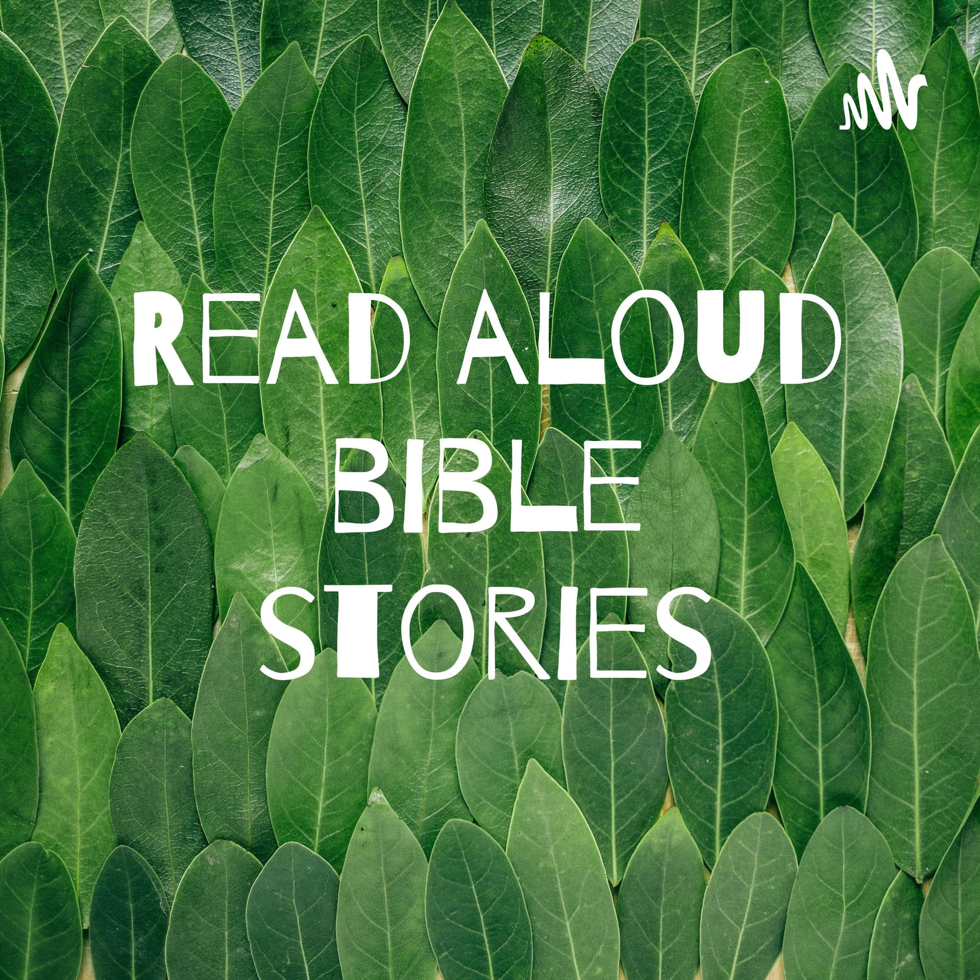 Read aloud bible stories - Podcasts