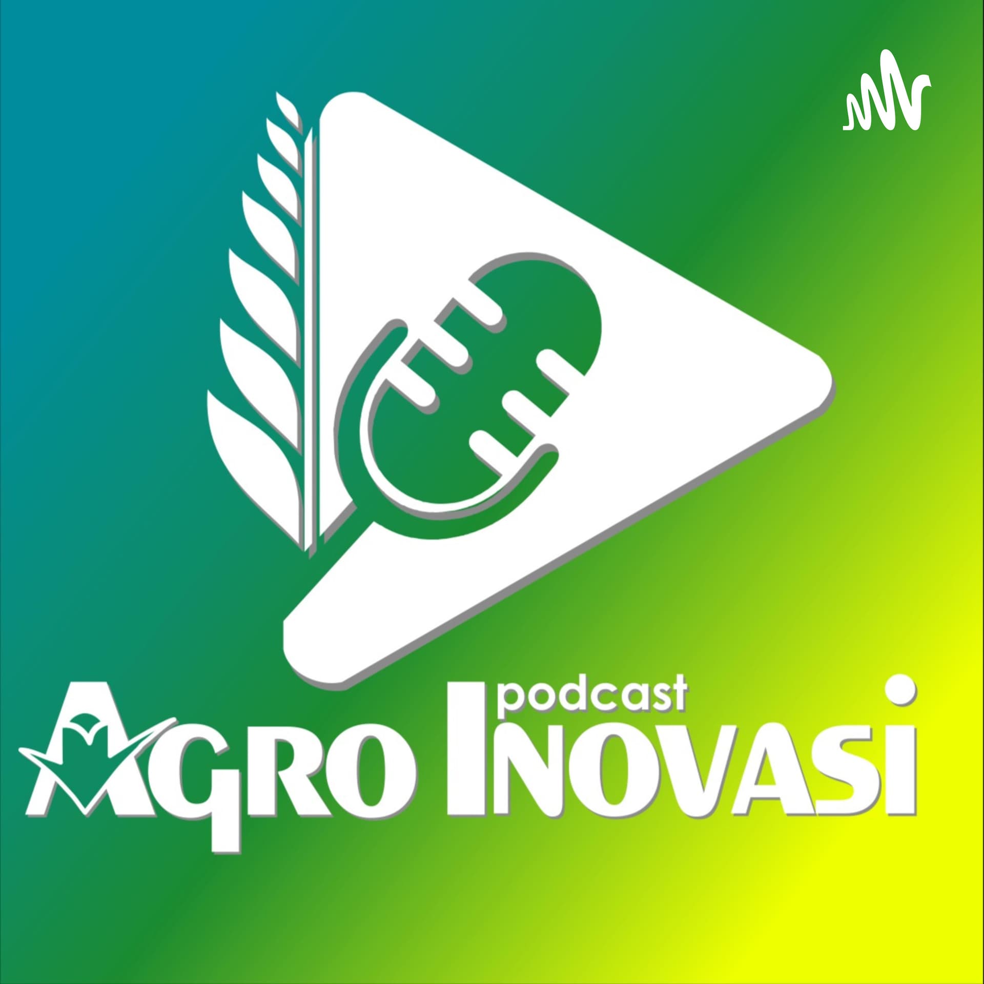 AGRO INOVASI PODCAST - Podcasts