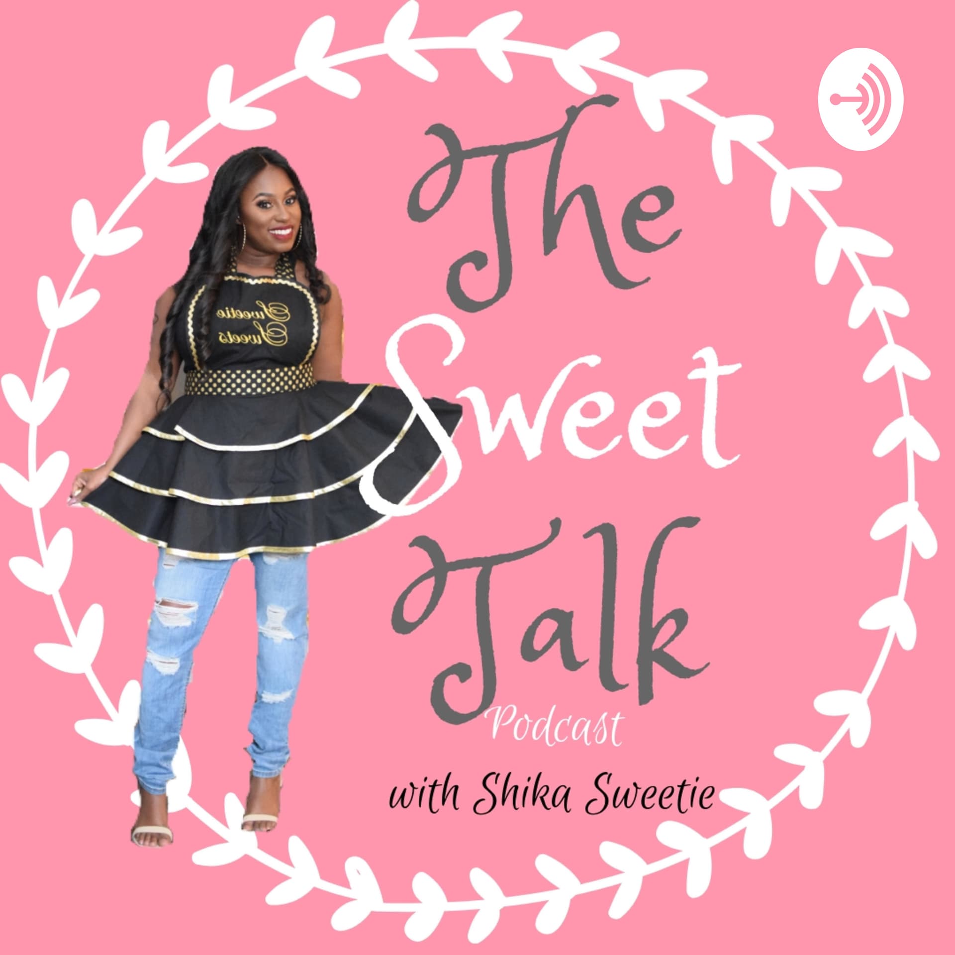 The Sweet Talk Podcast - Podcasts