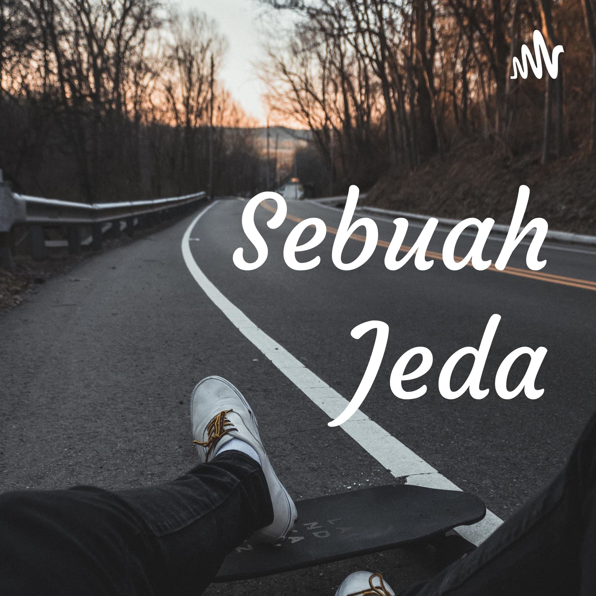 Sebuah Jeda - Podcasts