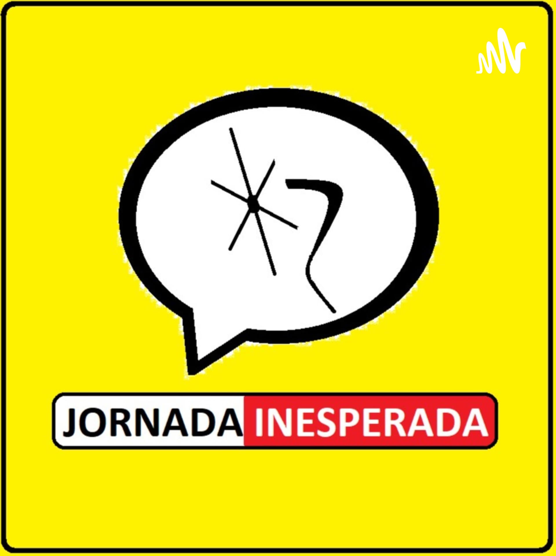 JORNADA INESPERADA - Podcasts