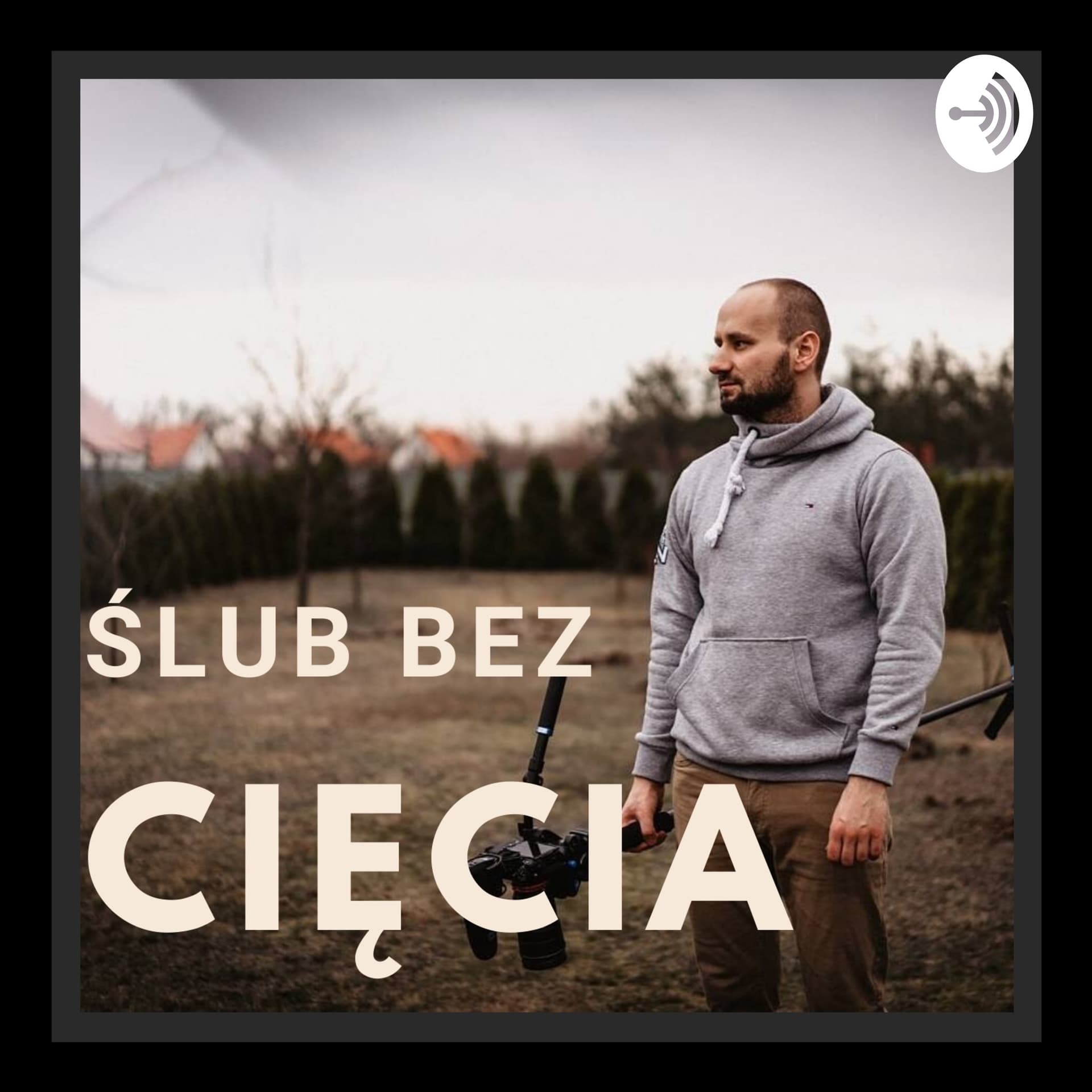 Ślub bez cięcia - Podcasts