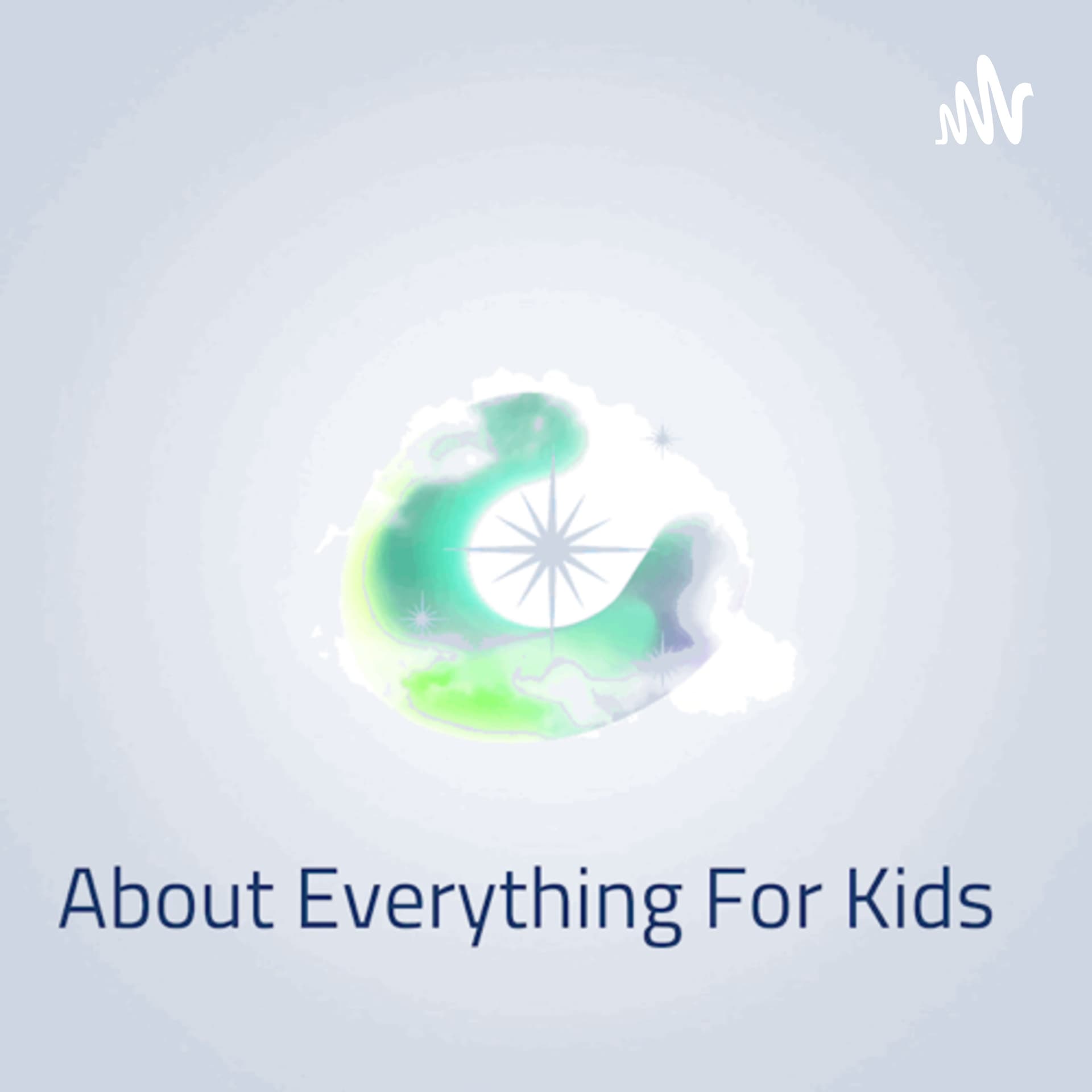 About Everything For Kids - Podcasts