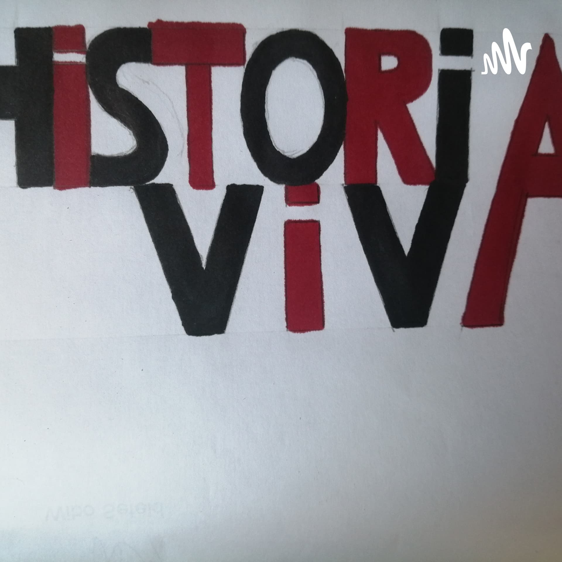 Historia Viva - Podcasts