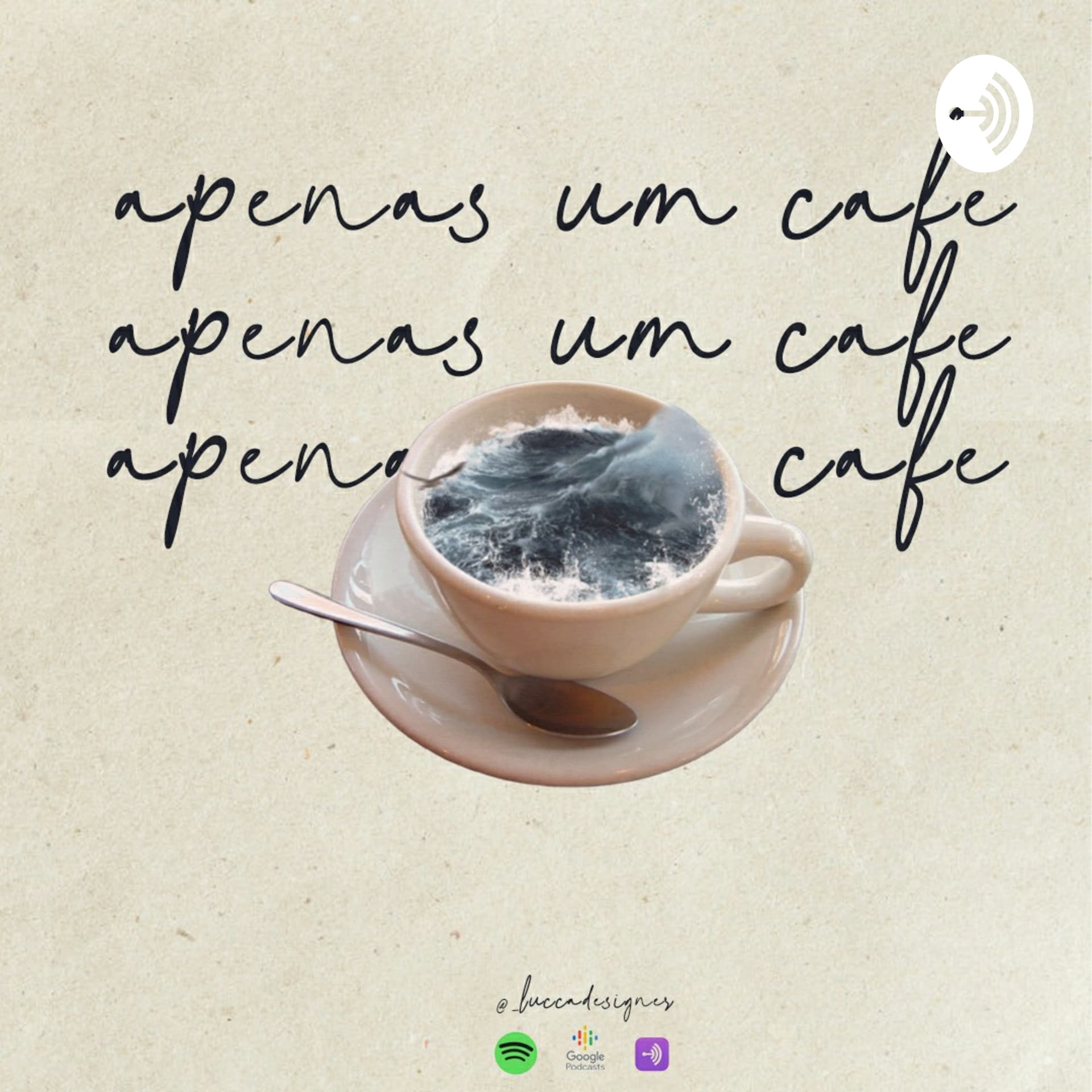 Apenas Um Café - Podcasts