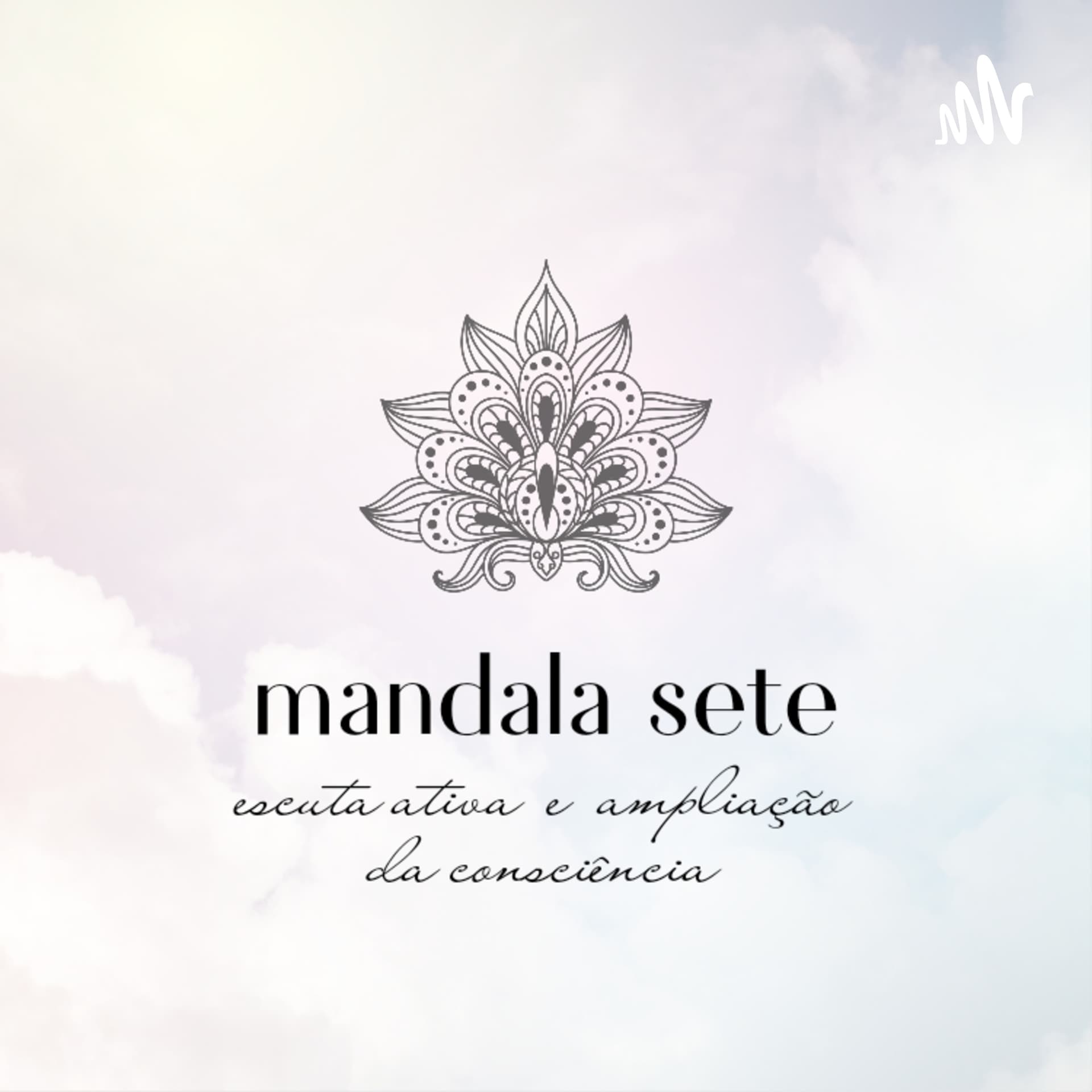 Mandalacast - Mandala Sete em Podcast - Podcasts