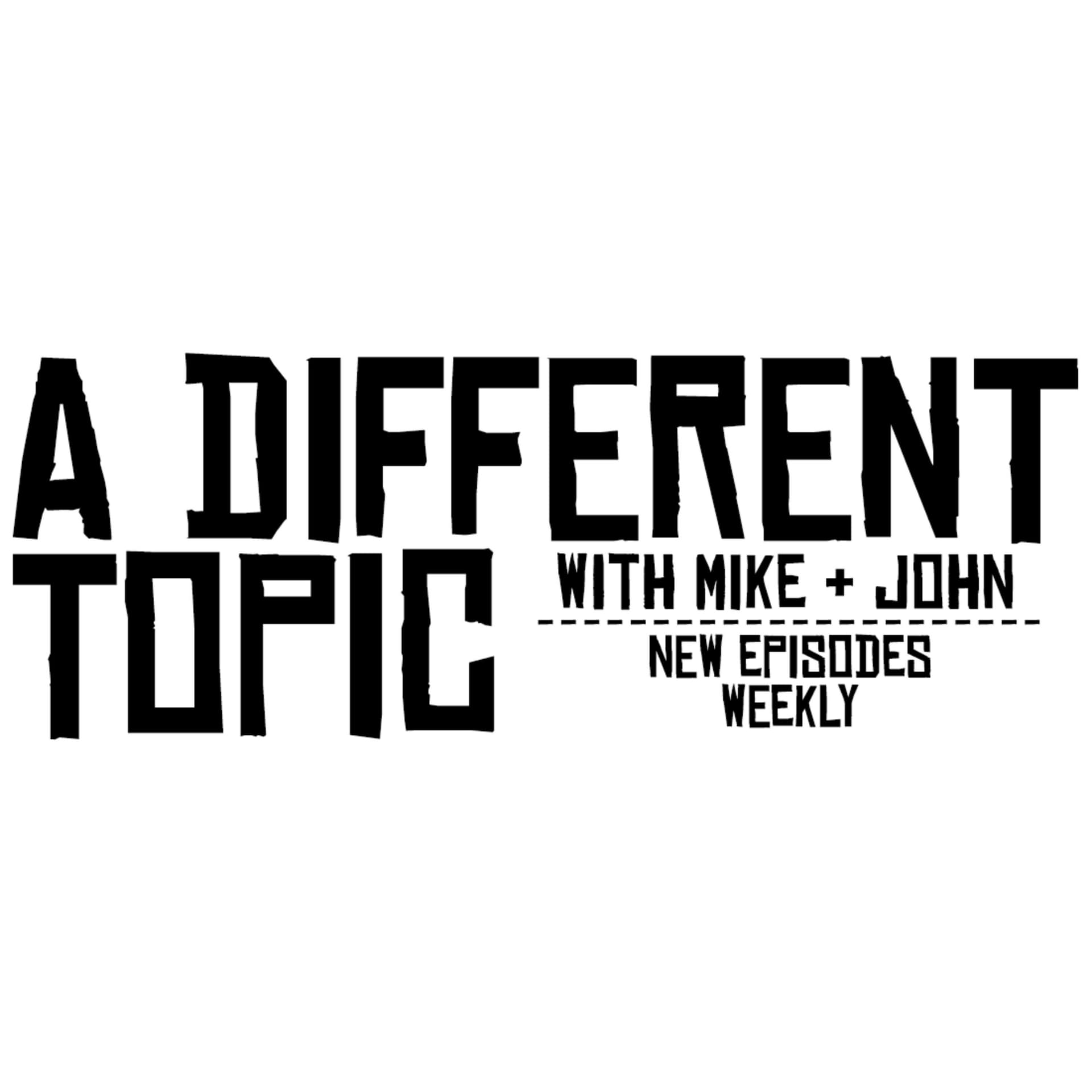 A Different Topic - Podcasts