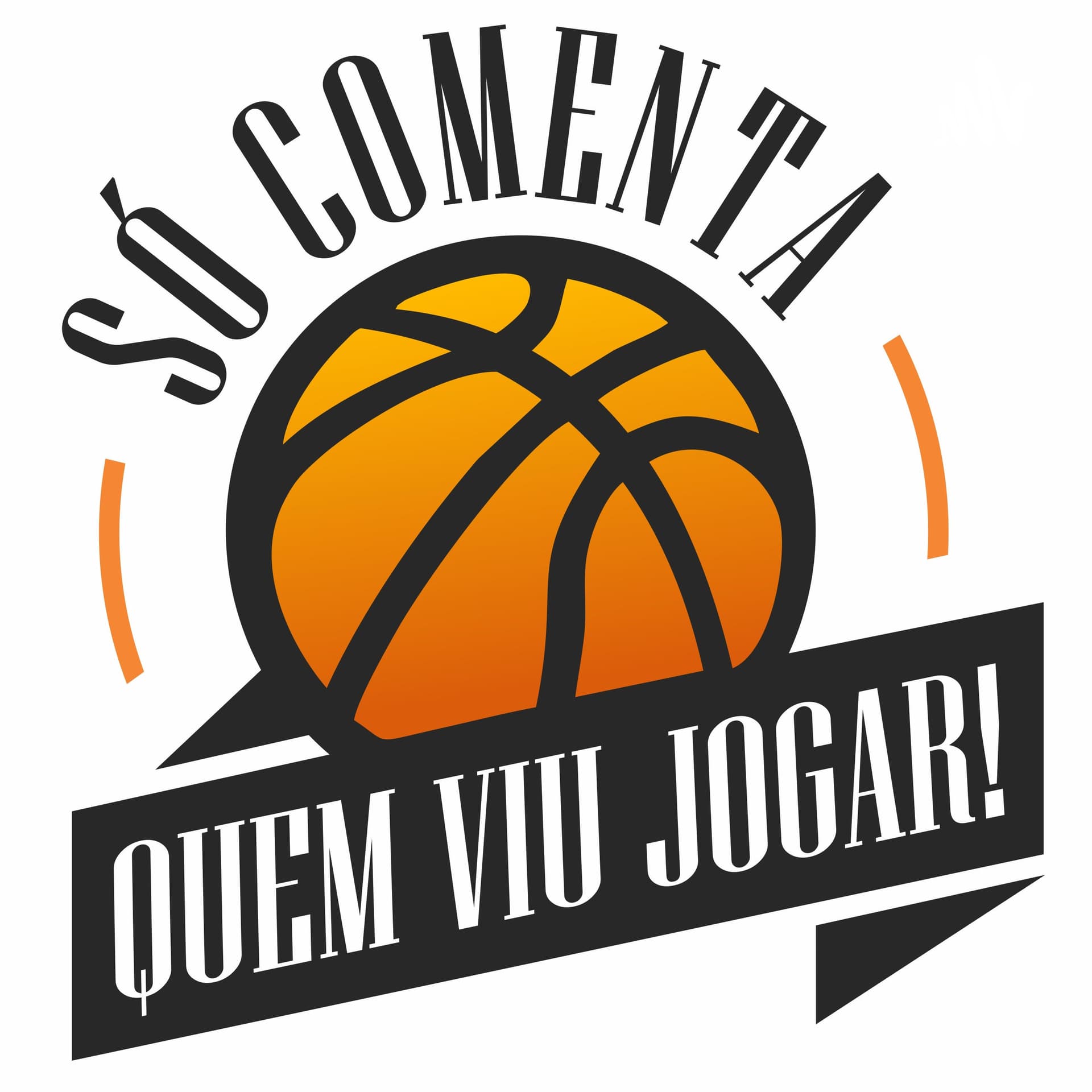 Só Comenta Quem Viu Jogar - Podcasts