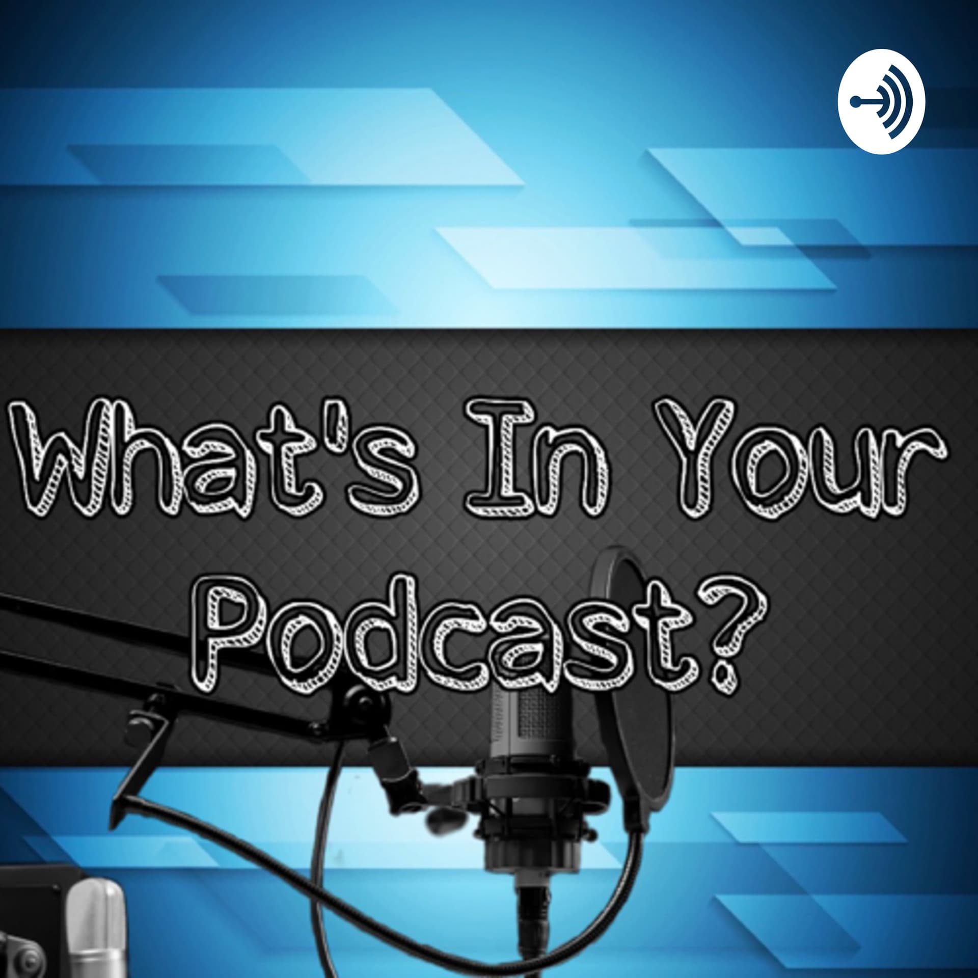 What’s in your podcast? - Podcasts
