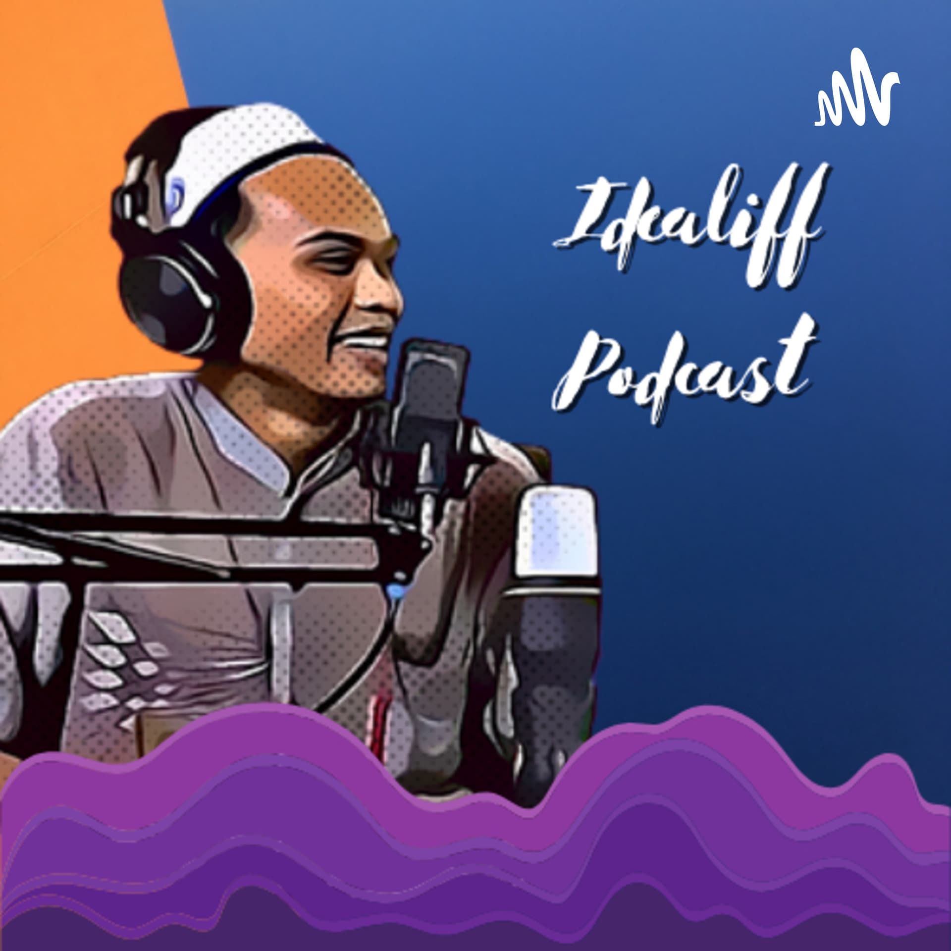 Idealiff Podcast - Podcasts