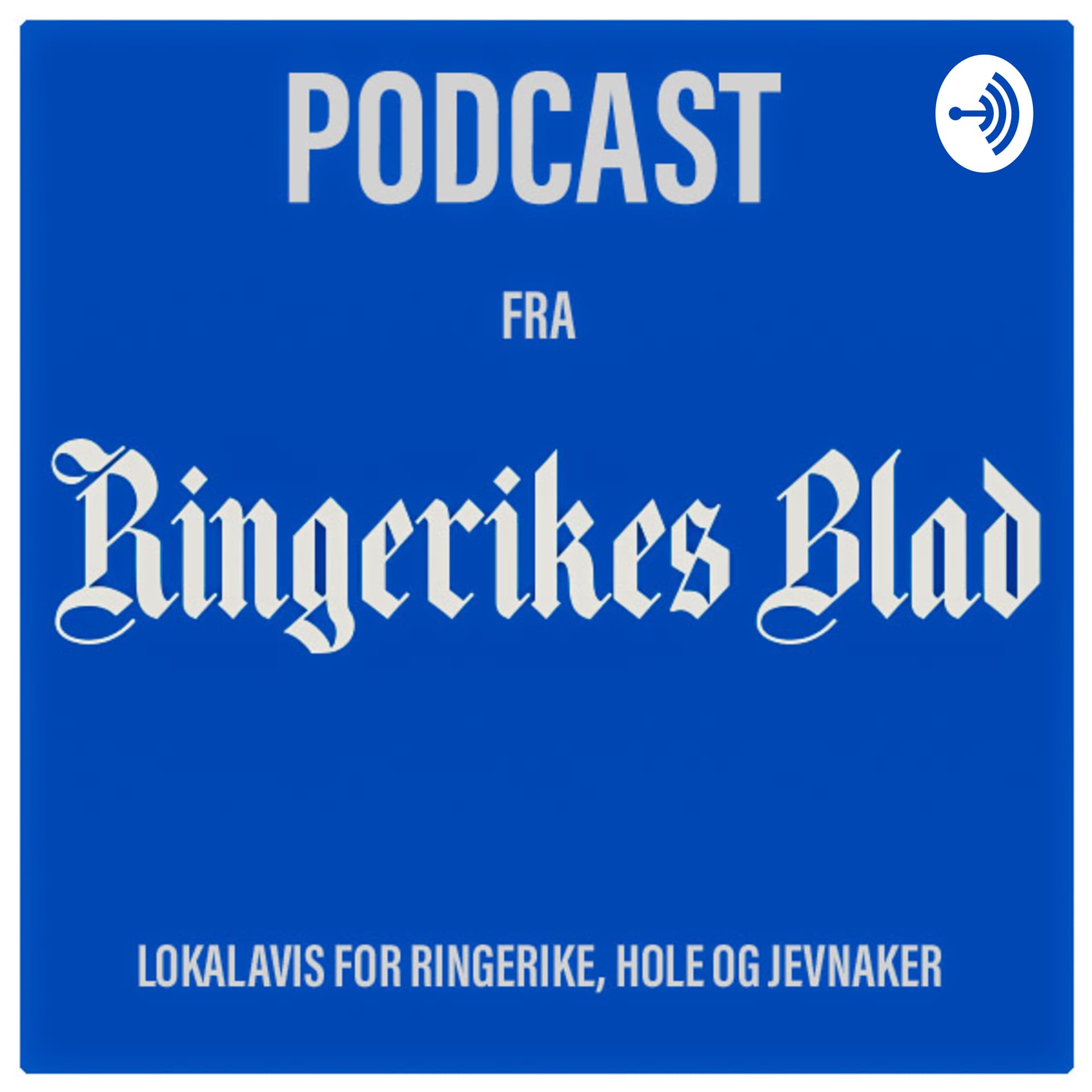 Ringerikes Blad - Podcasts