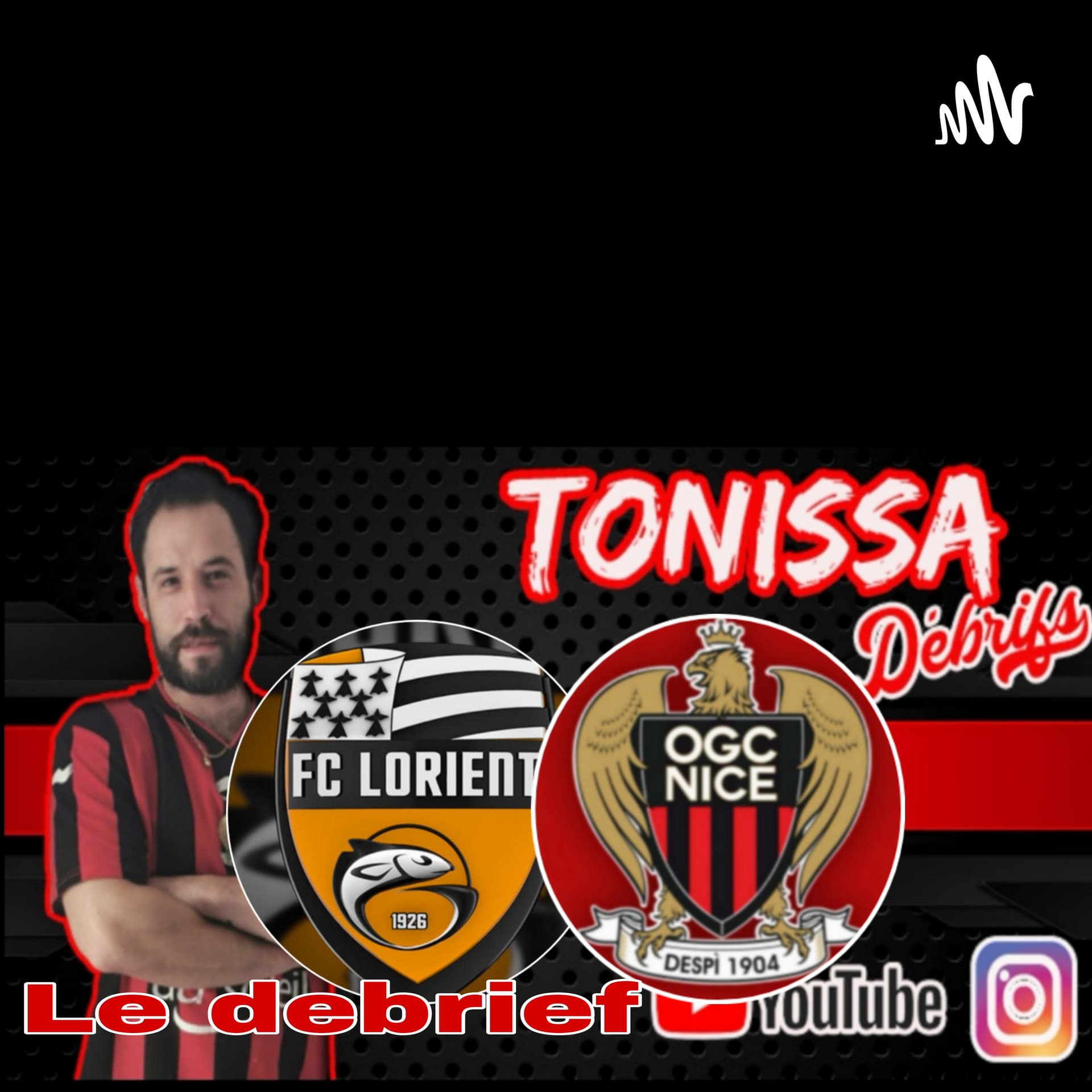 Tonissa Podcast: Analyse Lorient-Nice - Podcasts
