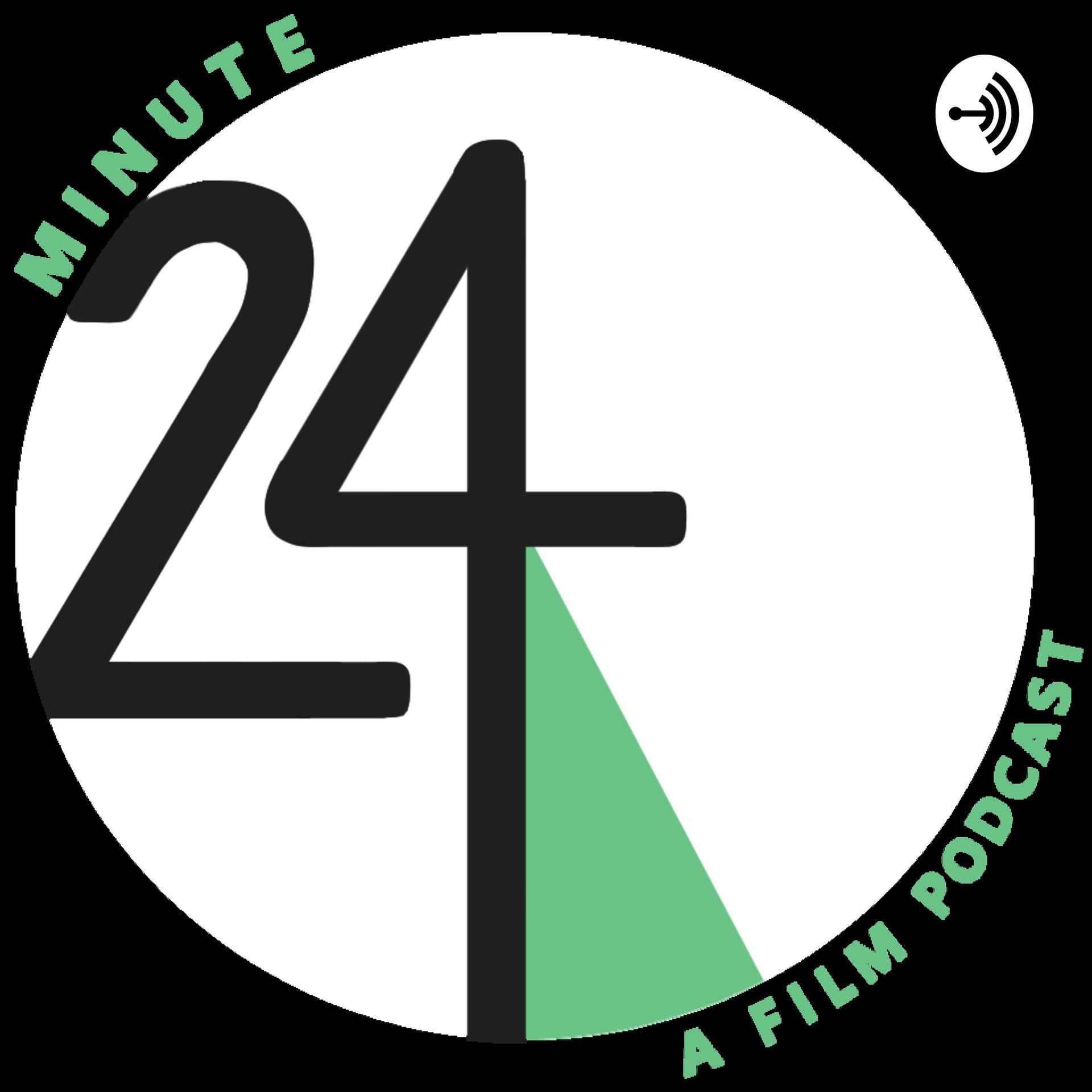 Minute 24 - Podcasts