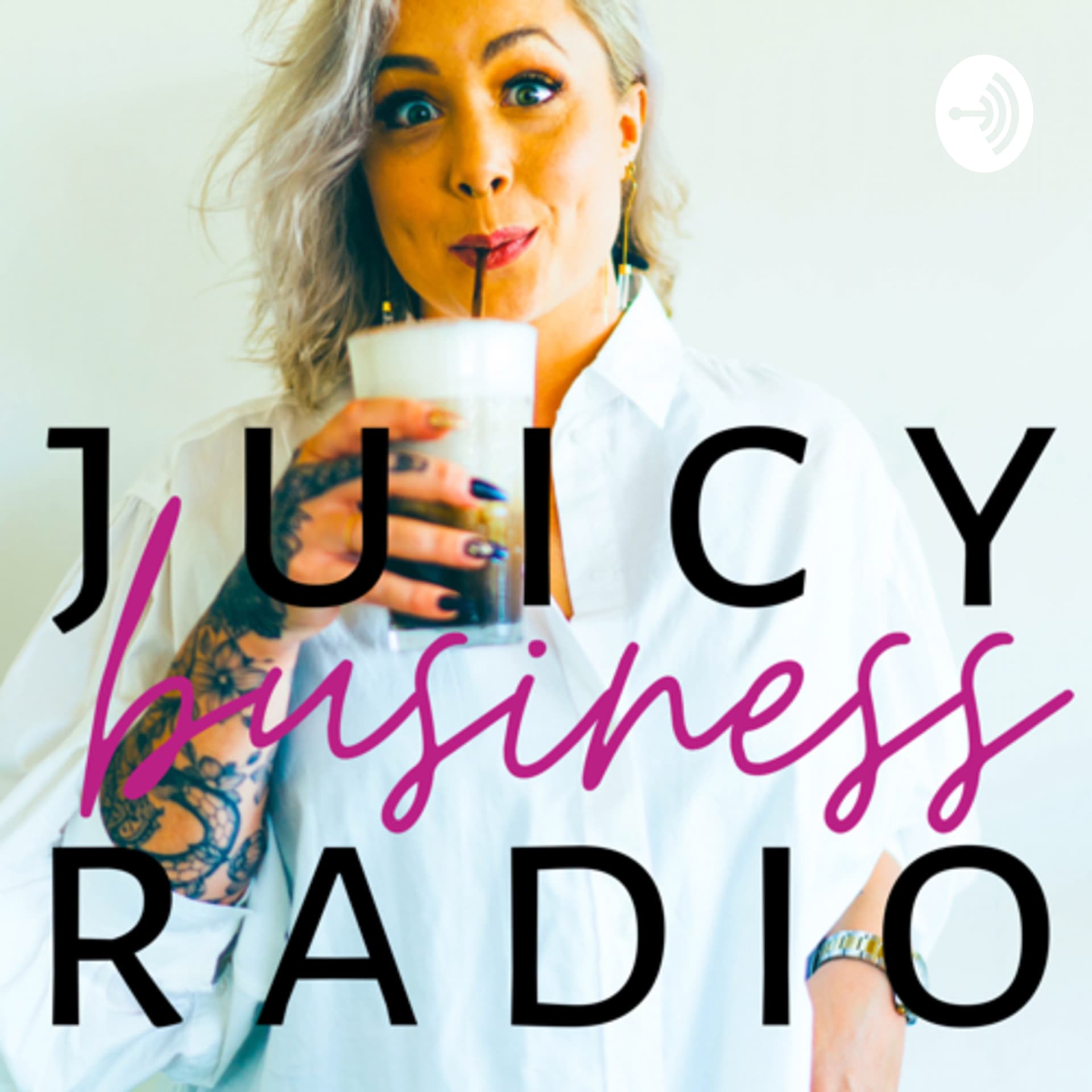 Juicy Business Radio - Podcasts