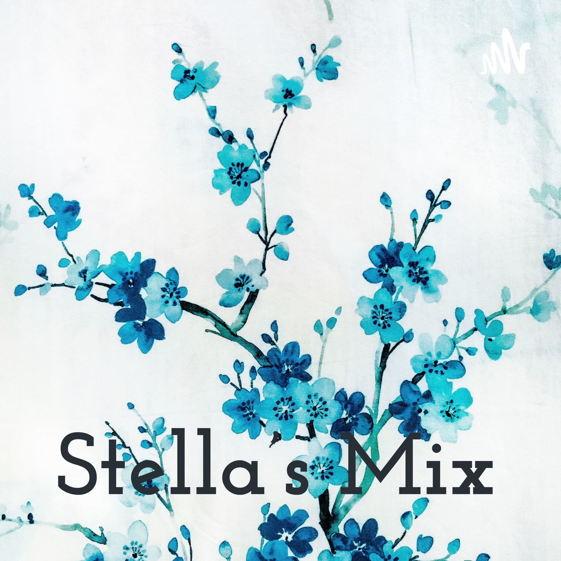 Stella's Mix✌️ - Podcasts