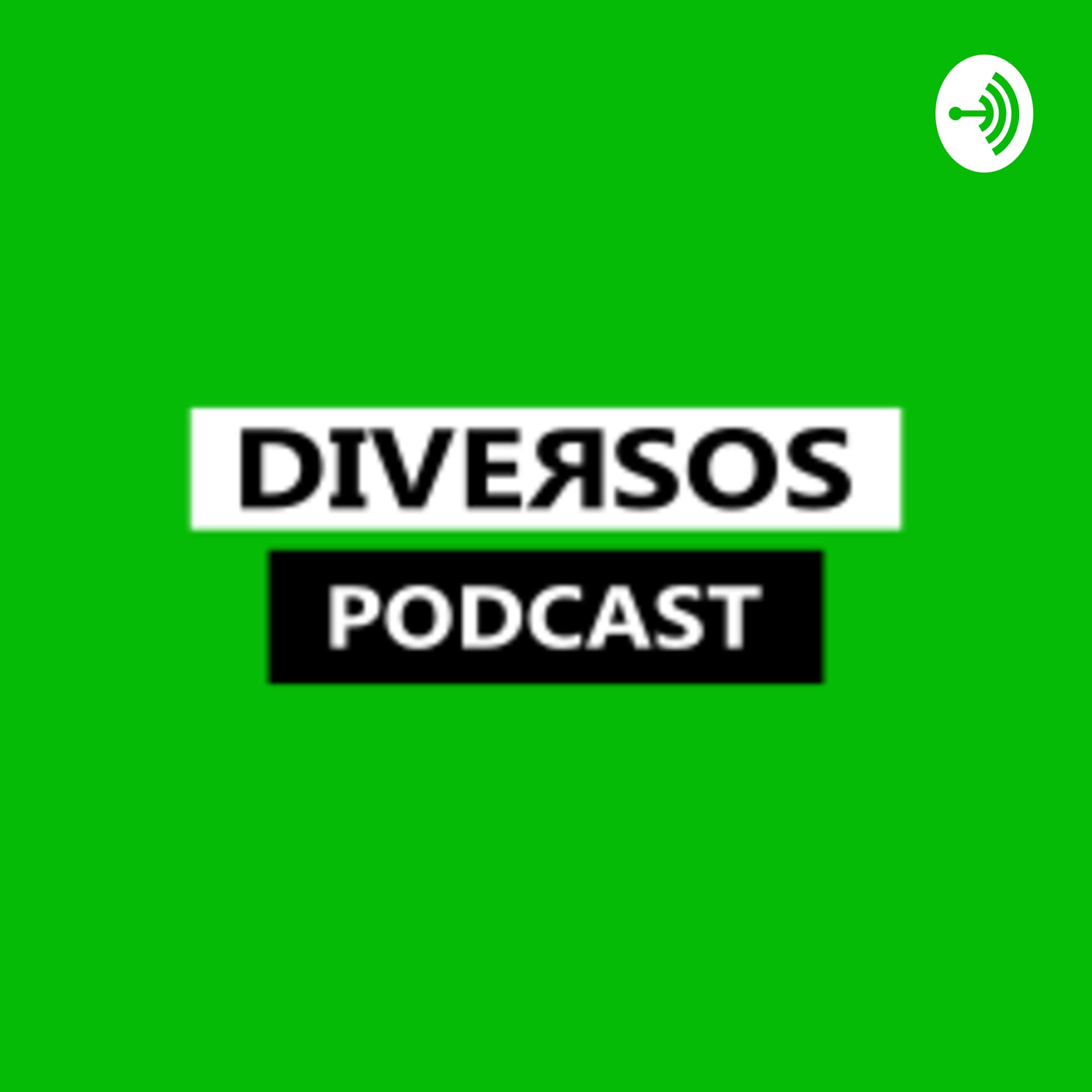 DIVERSOS PODCAST - Podcasts