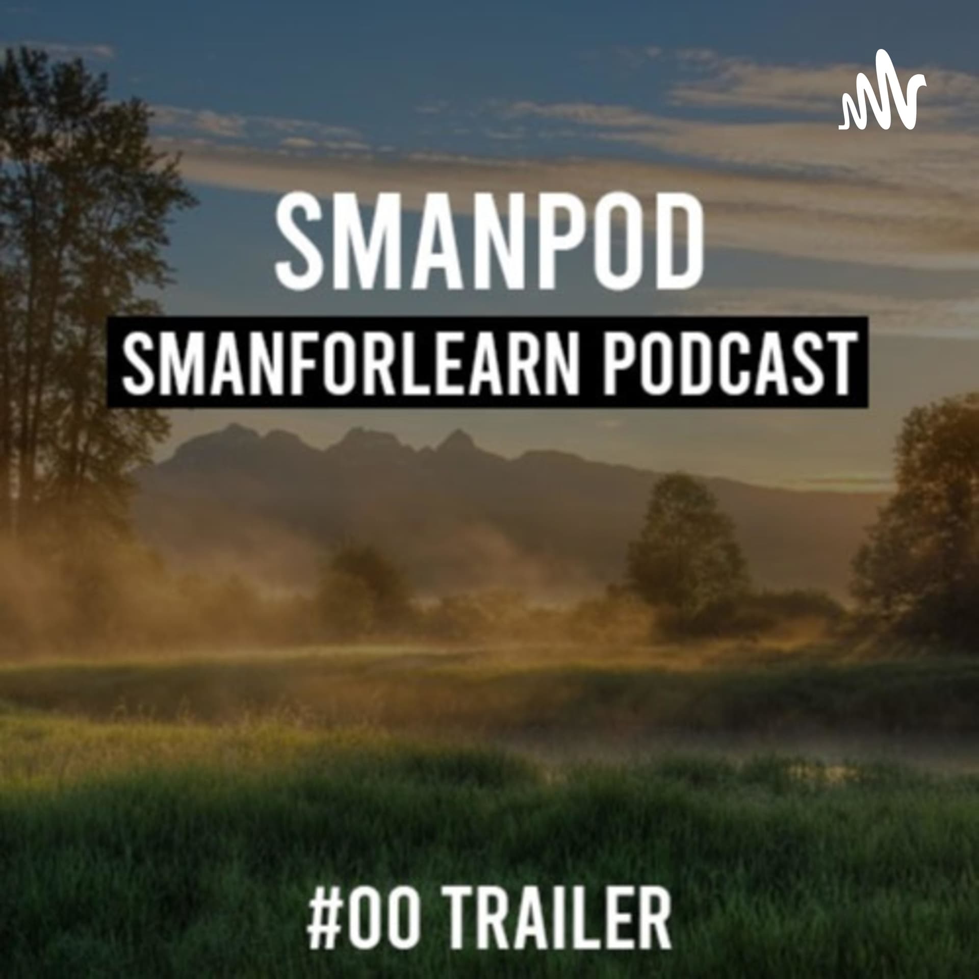 smanpod (smanforlearn podcast) - Podcasts