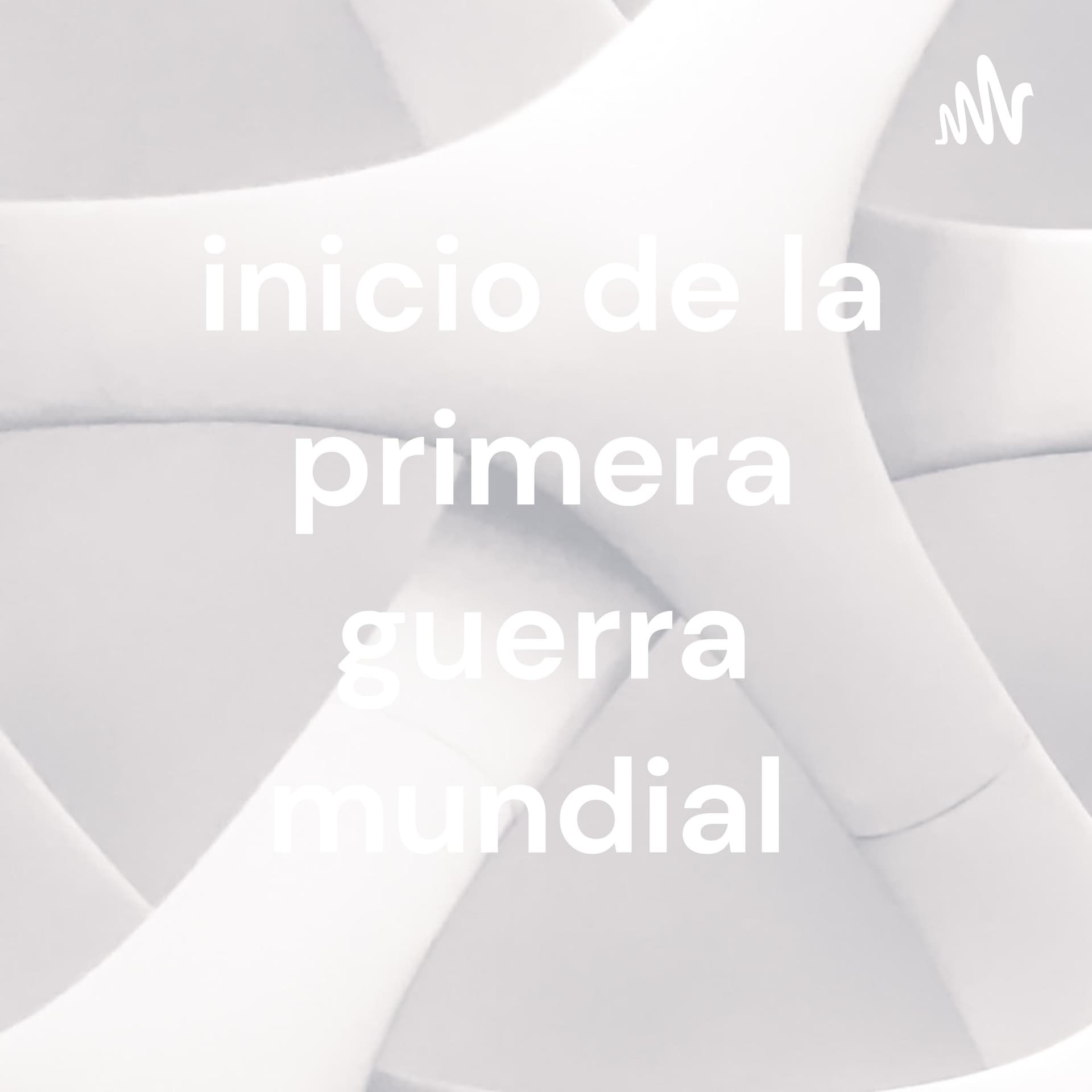 inicio de la primera guerra mundial