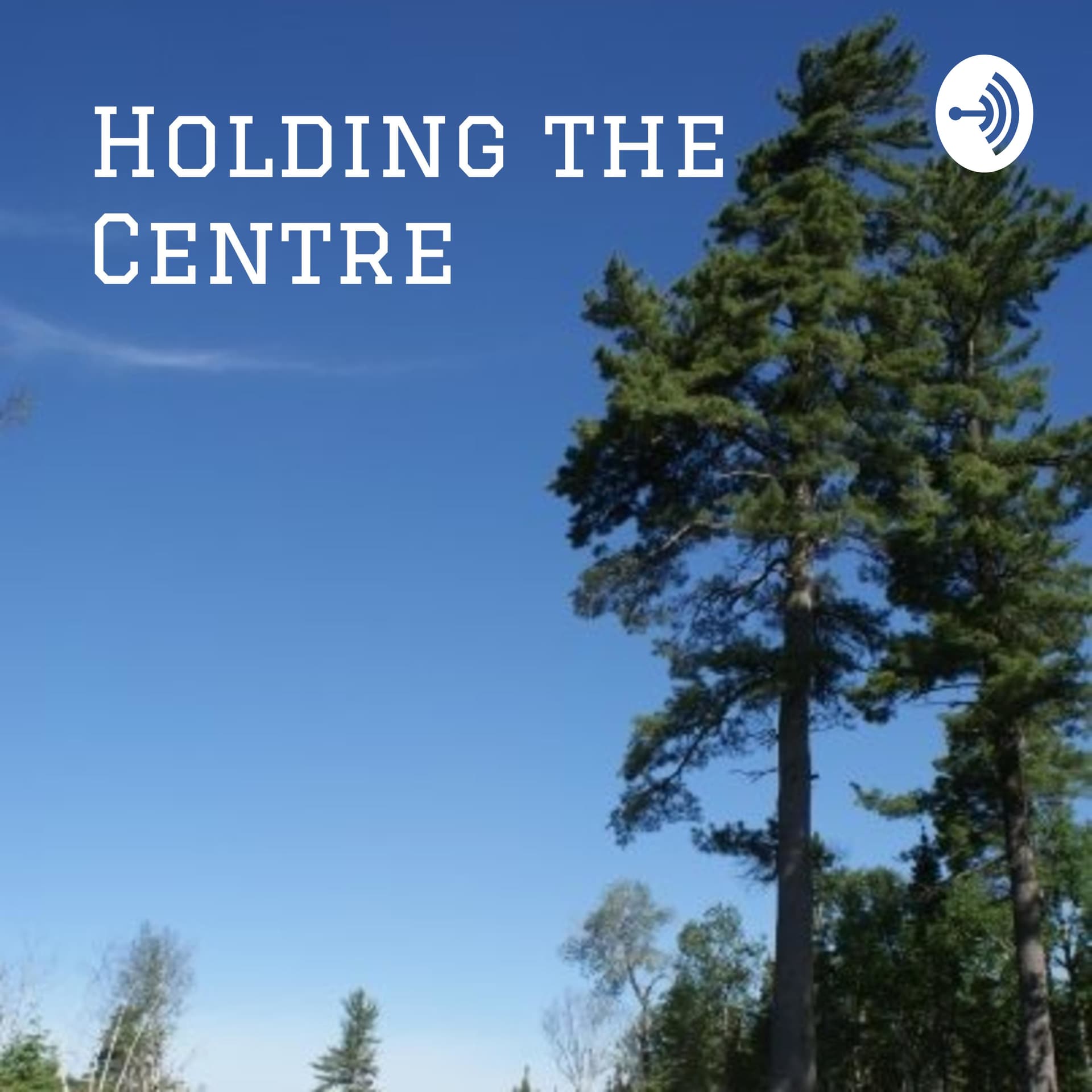 Holding the Centre: Deep Dives in Canadian Politics - Podcasts