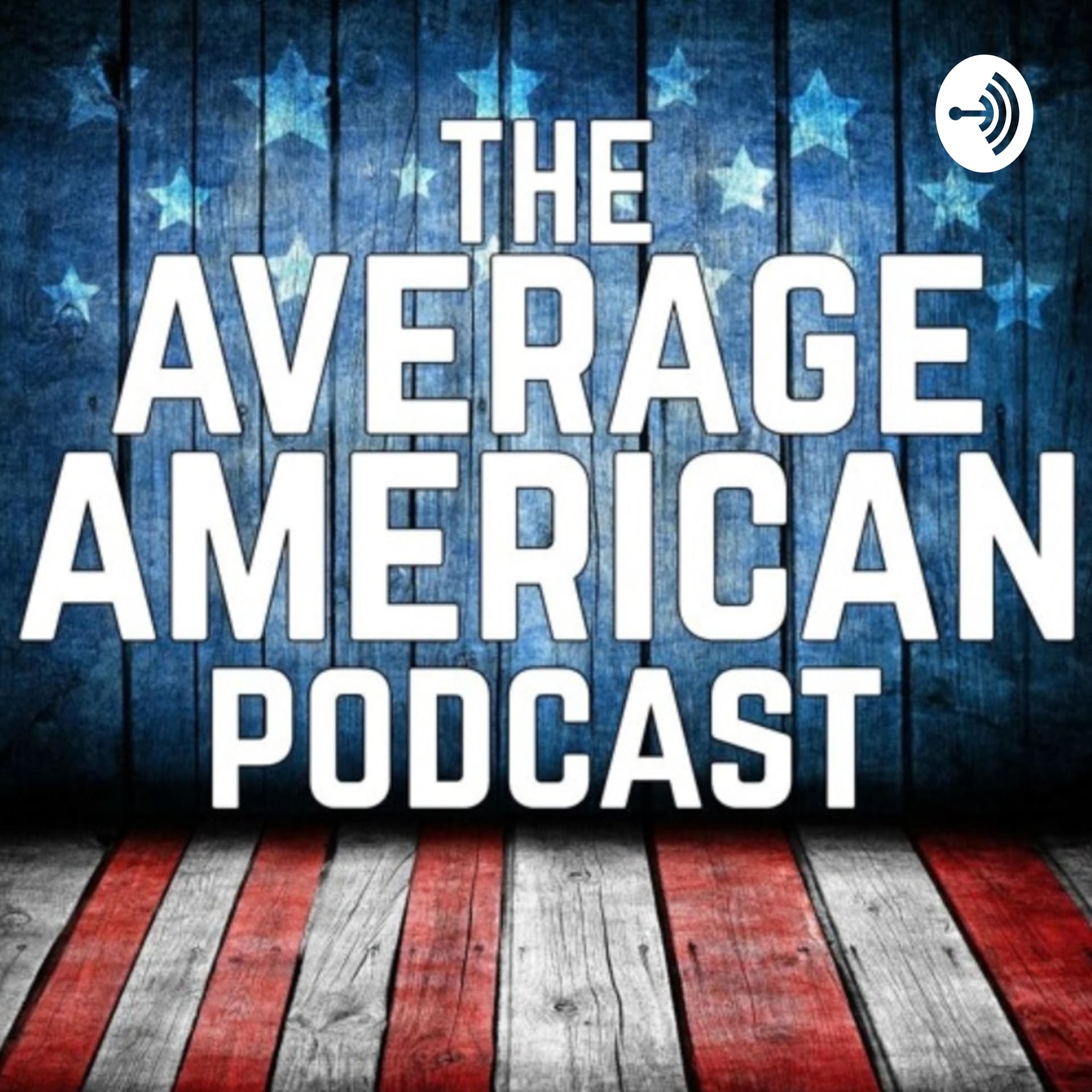 The Average American - Podcasts