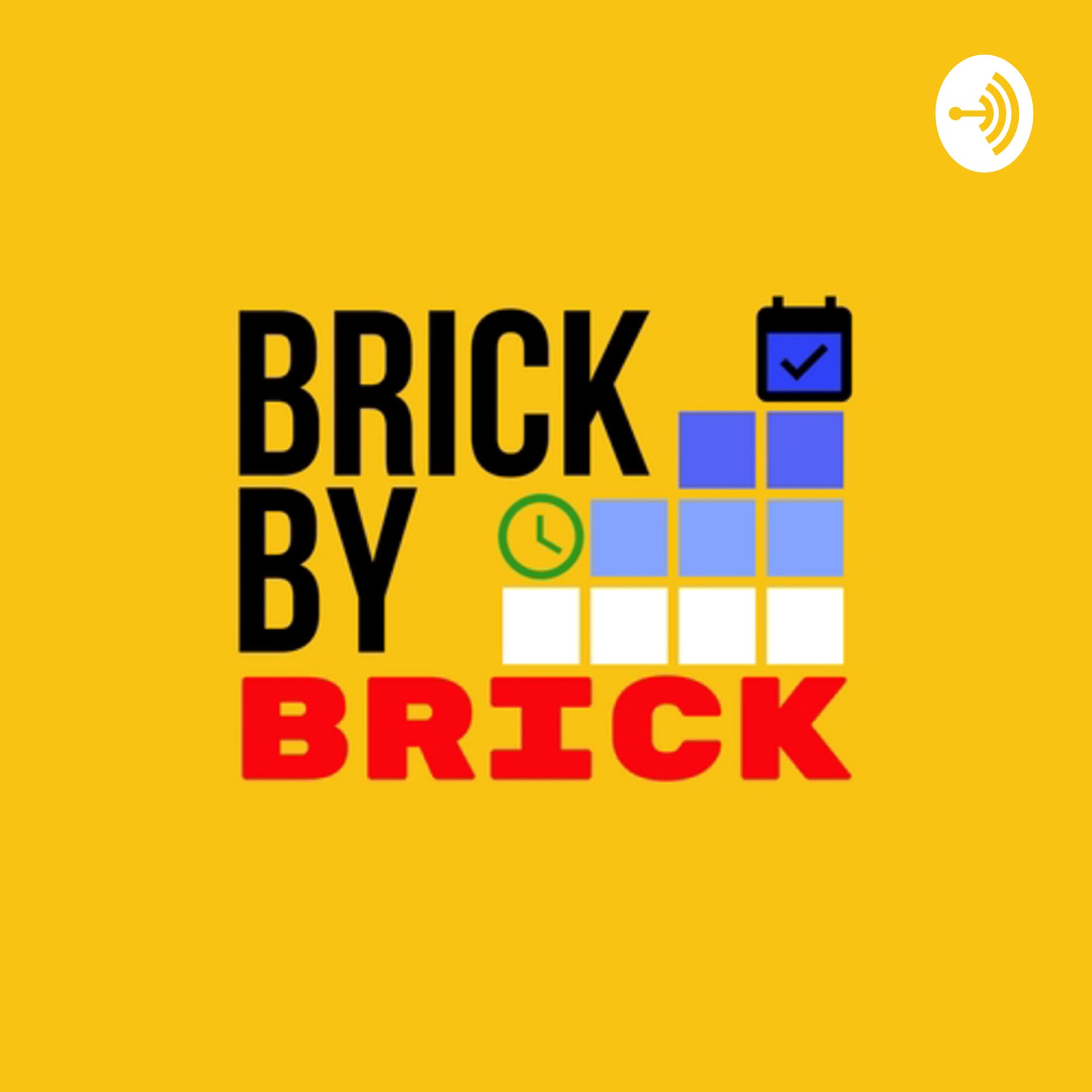 Brick by Brick - Podcasts
