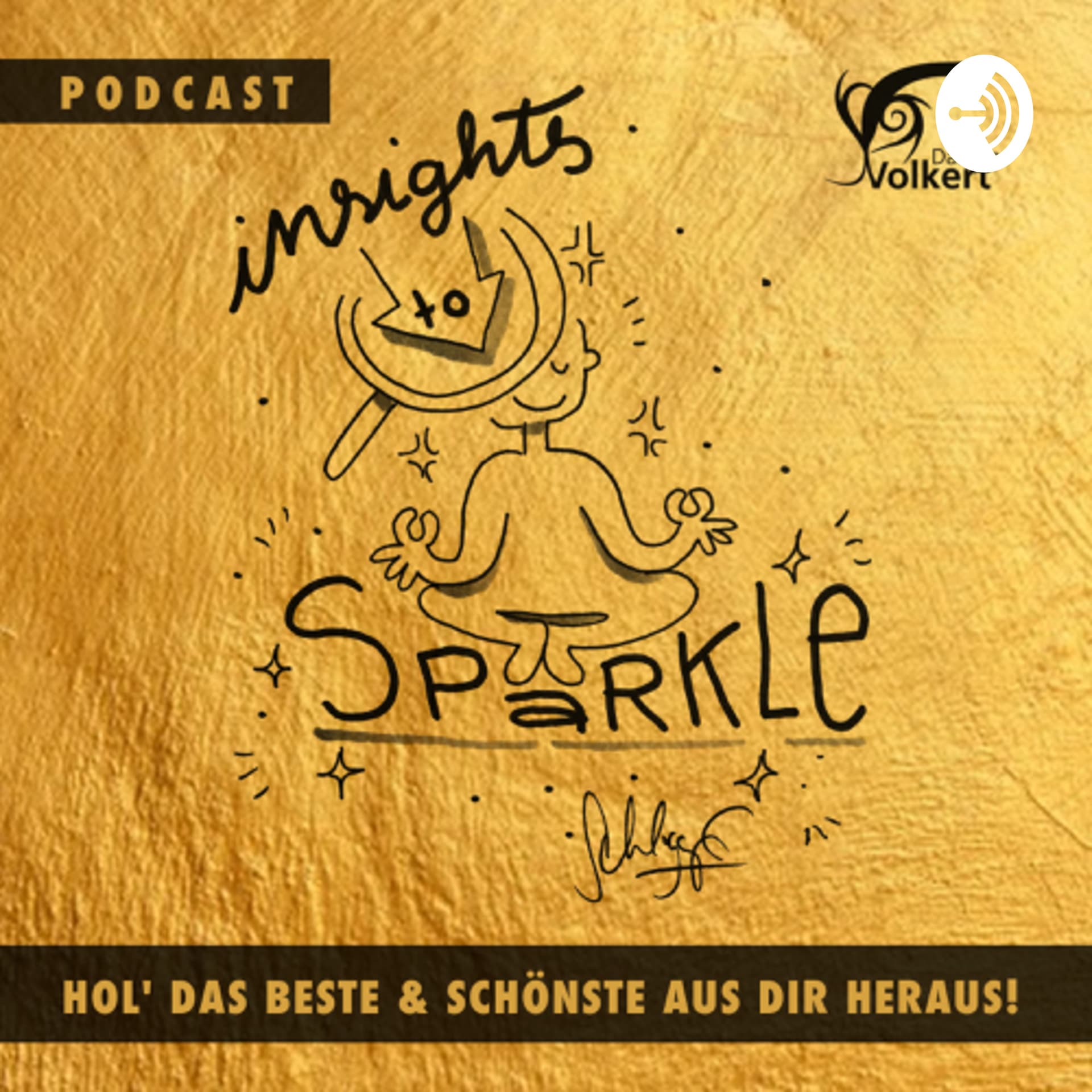Insights to sparkle - Podcasts