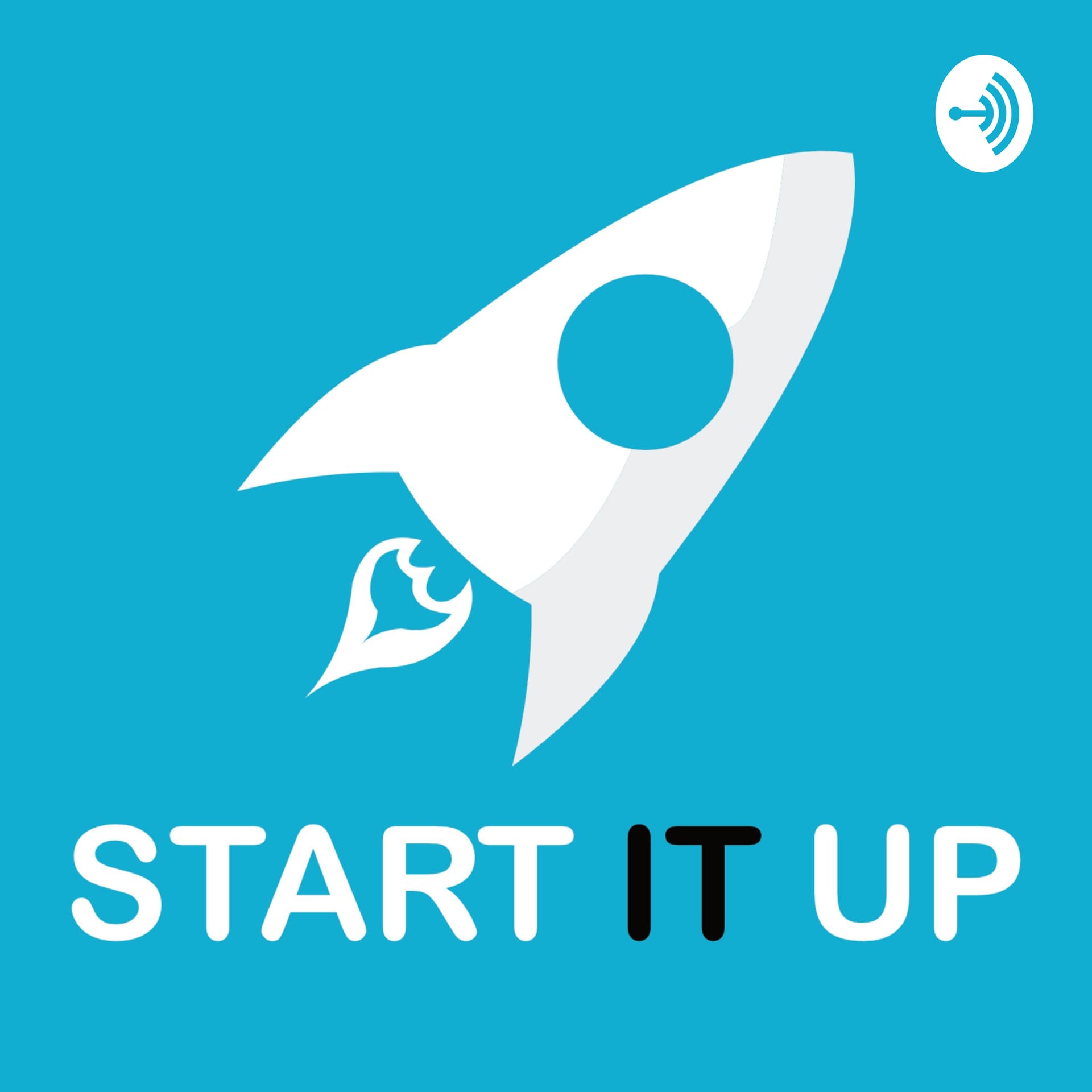 START IT UP - Podcasts
