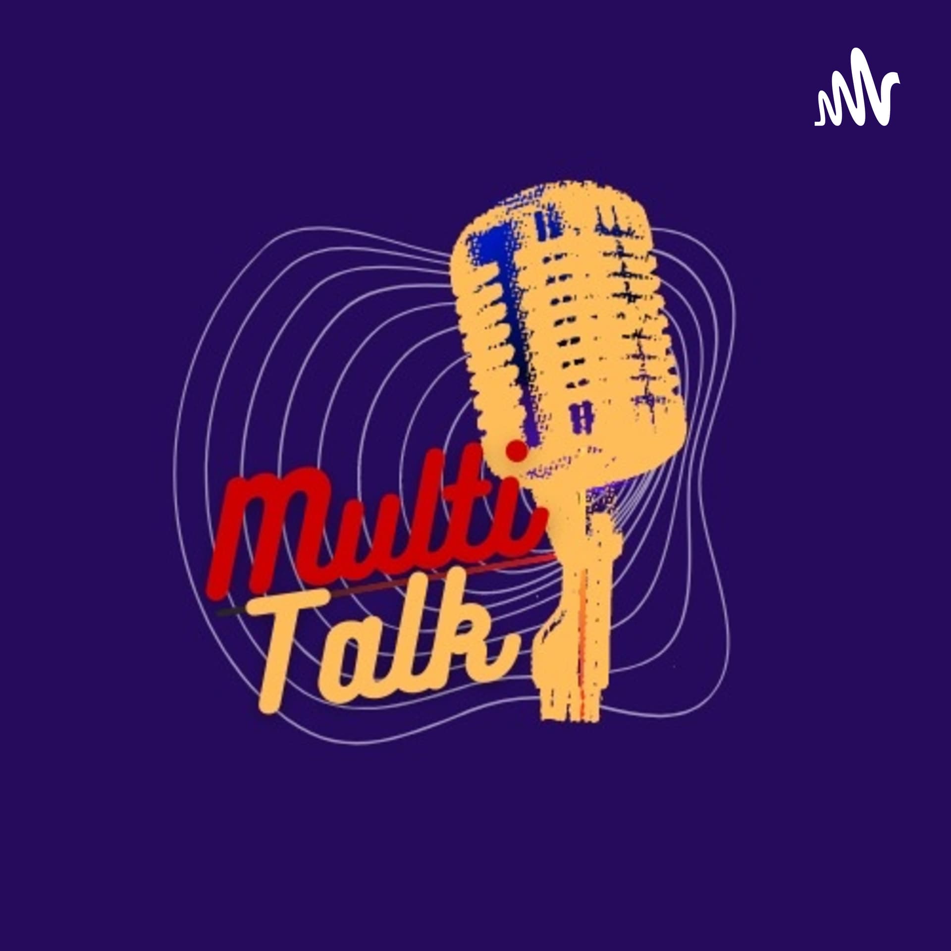 Multitalk Podcast - Podcasts