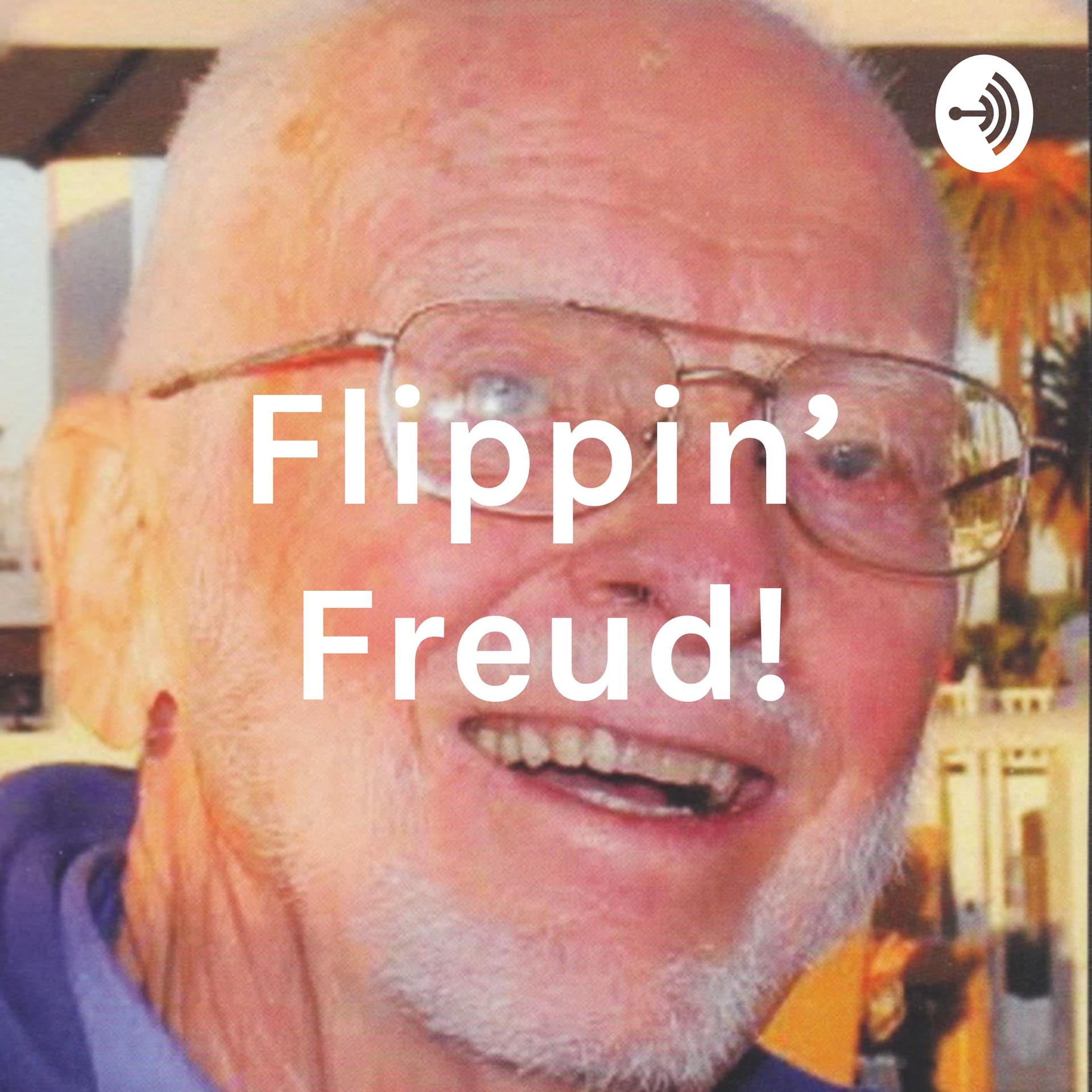 Flippin' Freud! - Podcasts