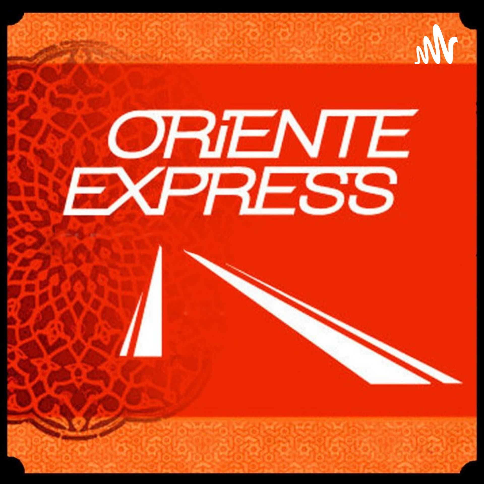 Radio Oriente Express - Podcasts