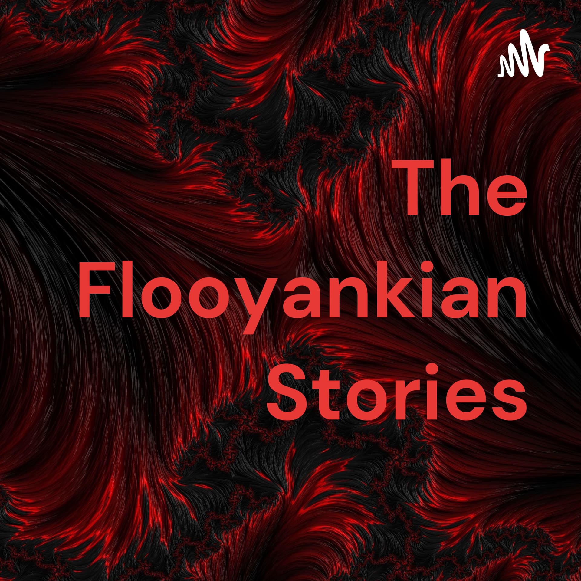 The Flooyankian Stories - Podcasts