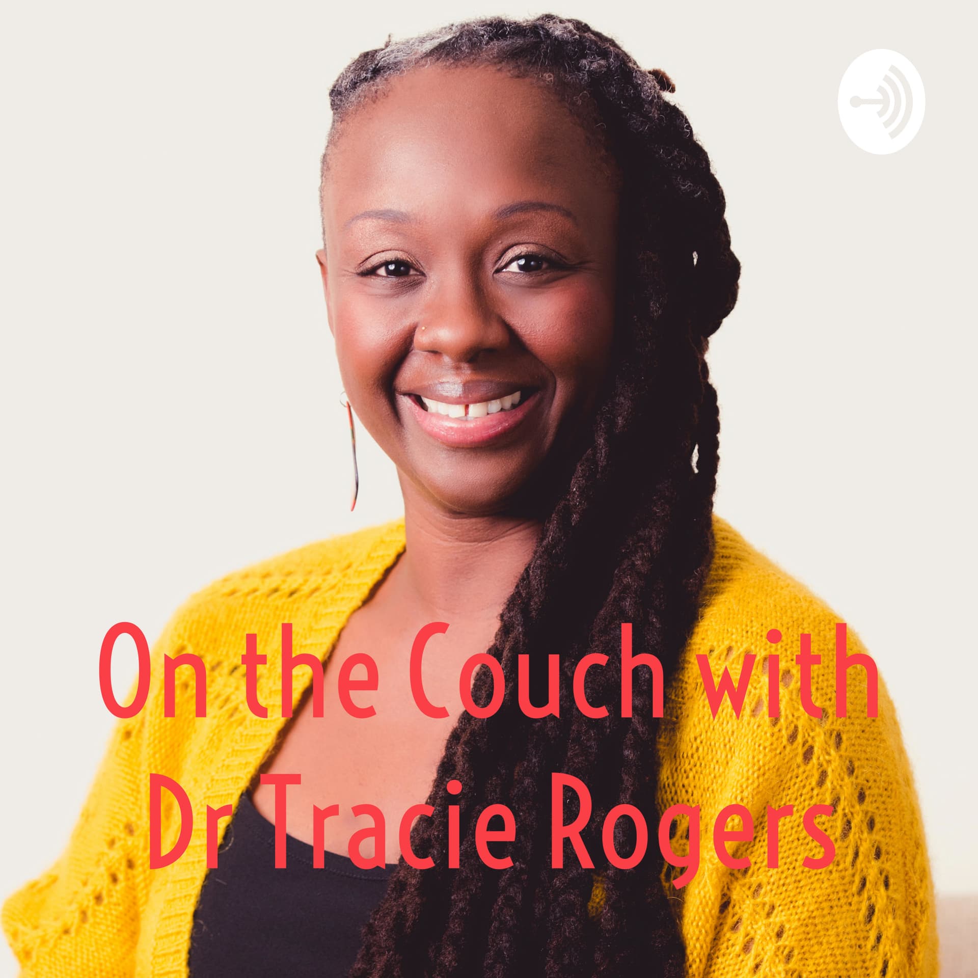 On the Couch with Dr Tracie Rogers - Podcasts