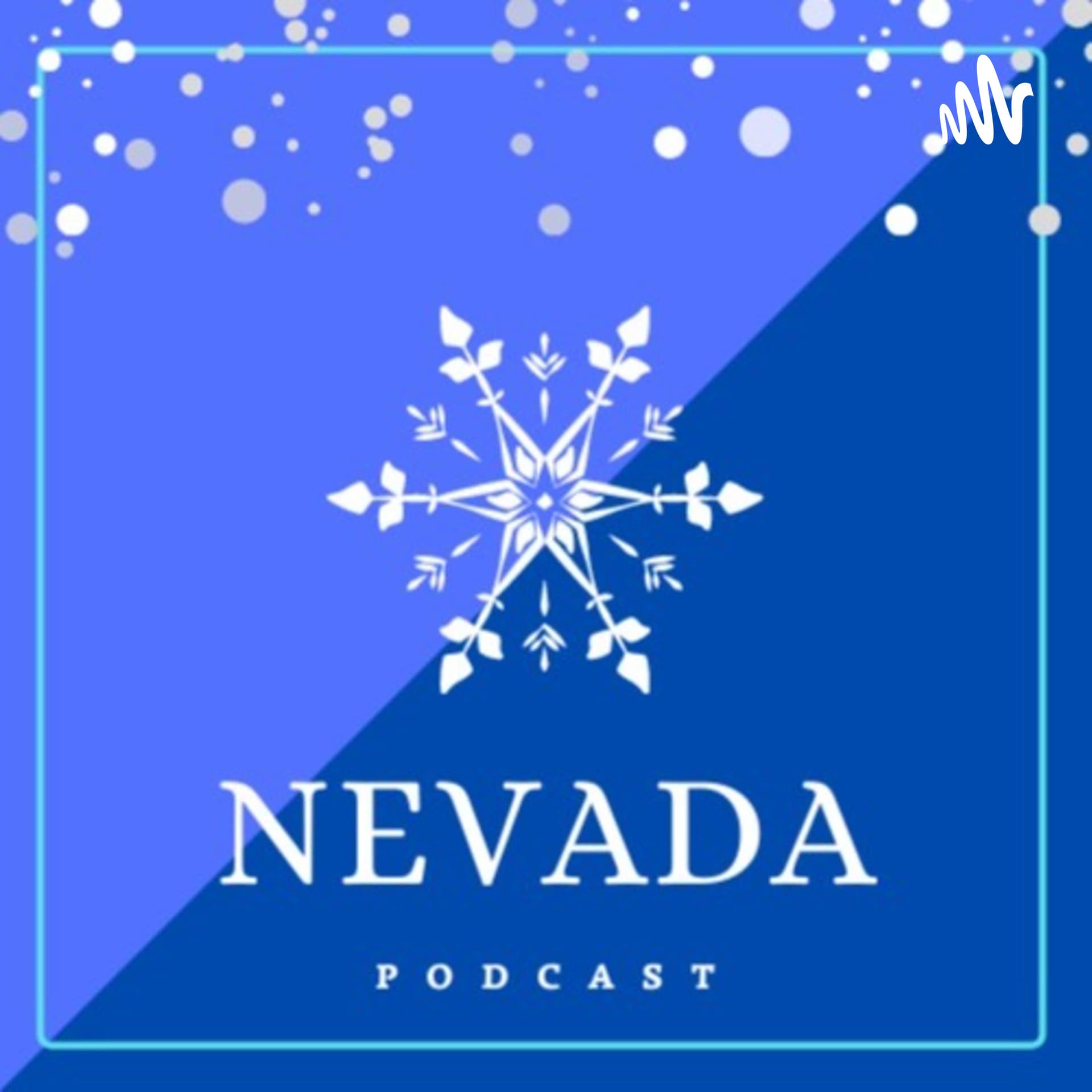 NEVADA PODCAST - Podcasts