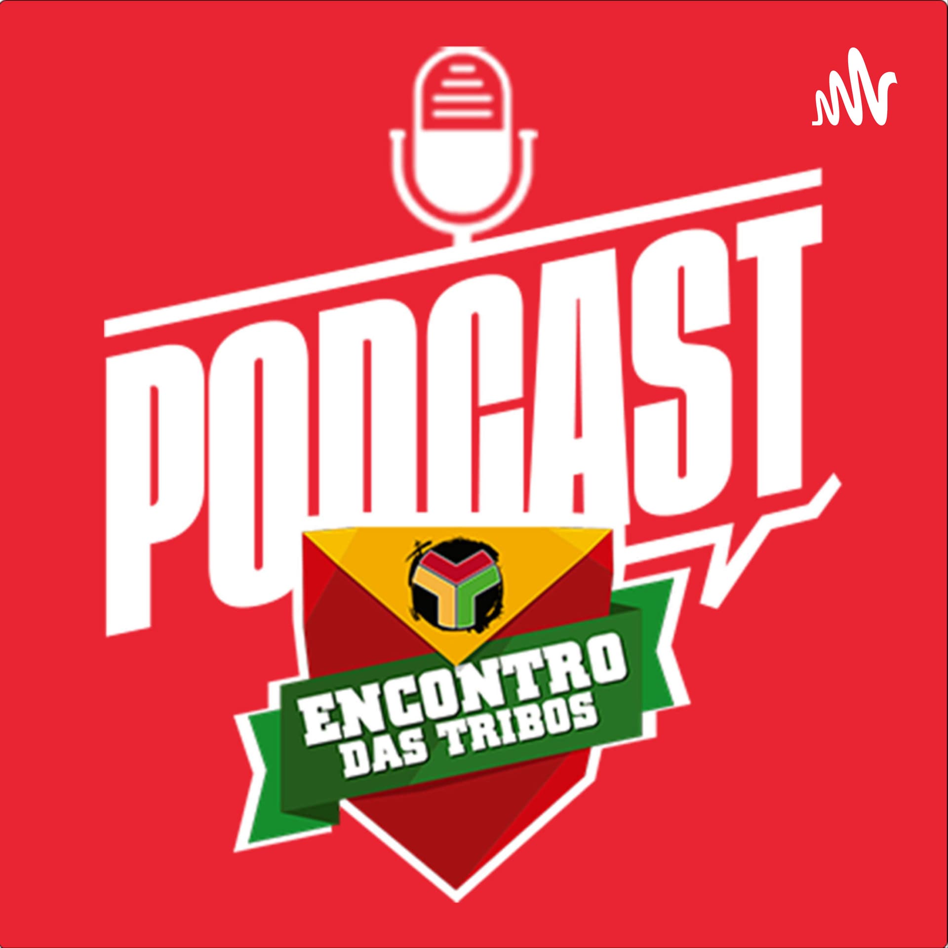 Podcast Encontro das Tribos - Podcasts