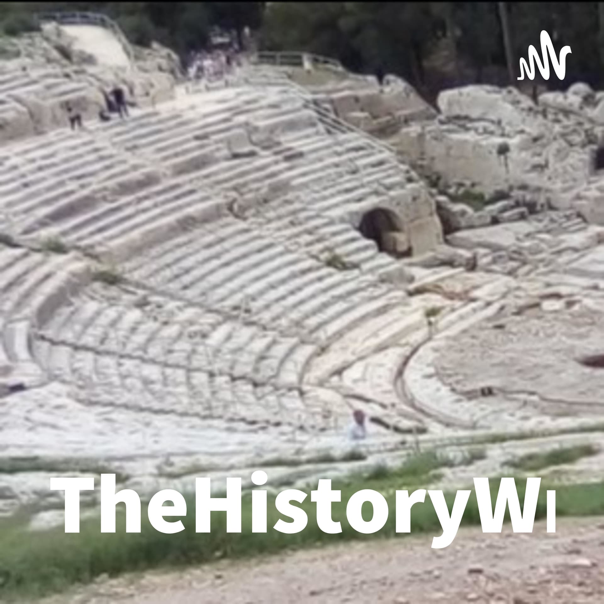 TheHistoryWriter.net - Podcasts